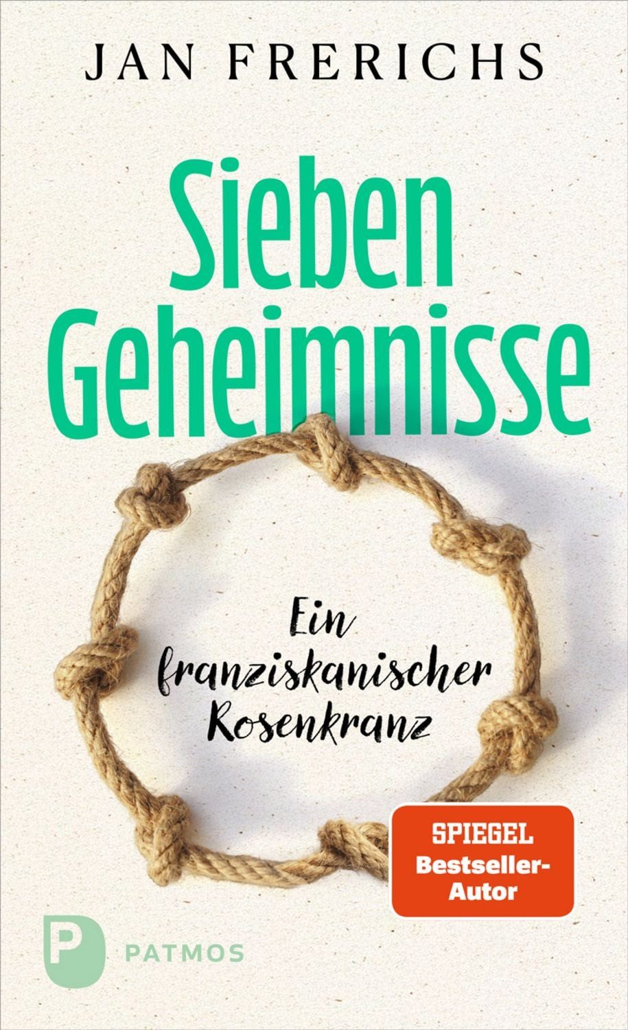 Sieben Geheimnisse / Jan Frerichs