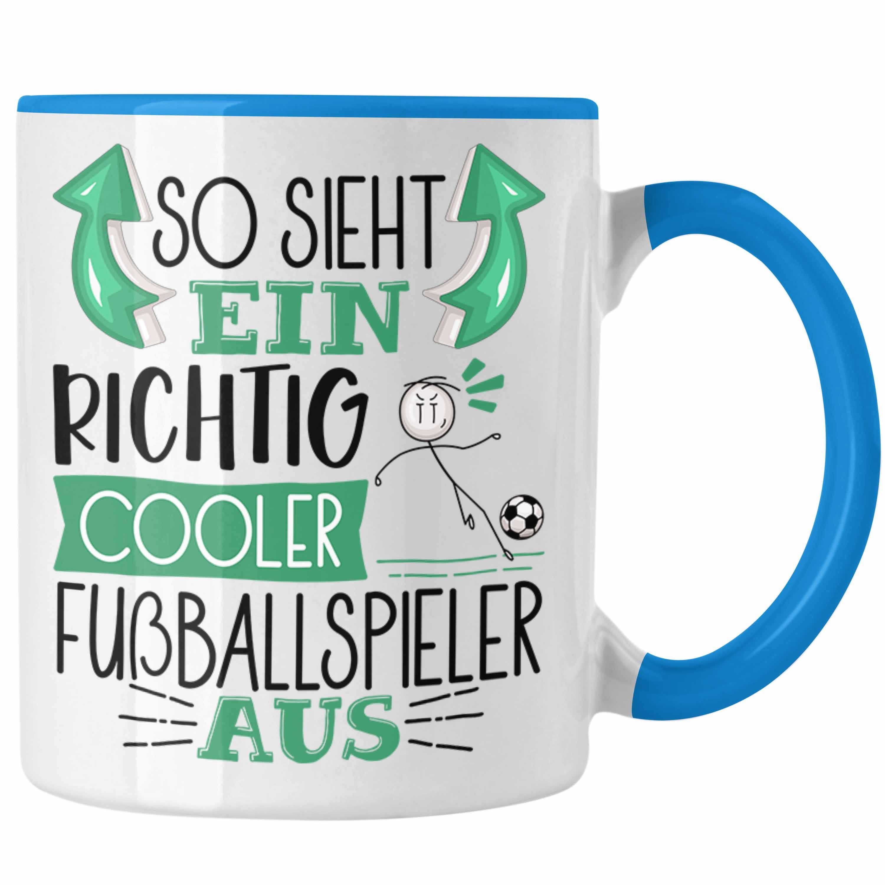 Fußballspie Cooler So Trendation Sieht Tasse Geschenk Ein Blau Fußballspieler Richtig Tasse
