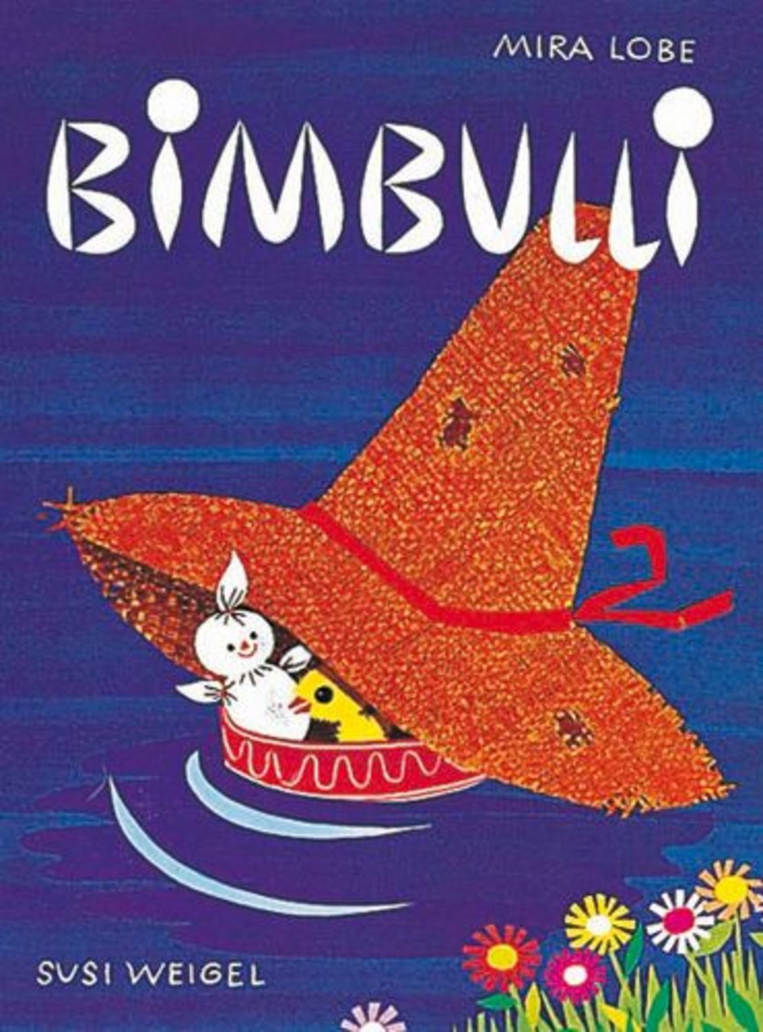 Bimbulli / Mira Lobe