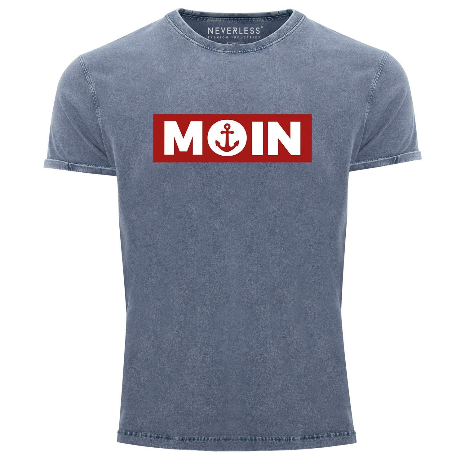 Neverless Print-Shirt Herren Vintage Shirt Moin norddeutsch Morgen Anker Printshirt T-Shirt Aufdruck Used Look Slim Fit Neverless® mit Print blau