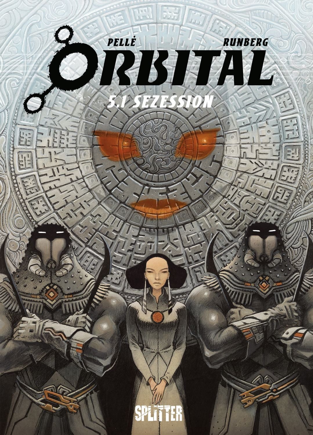 Orbital. Band 5.1 / Sylvain Runberg