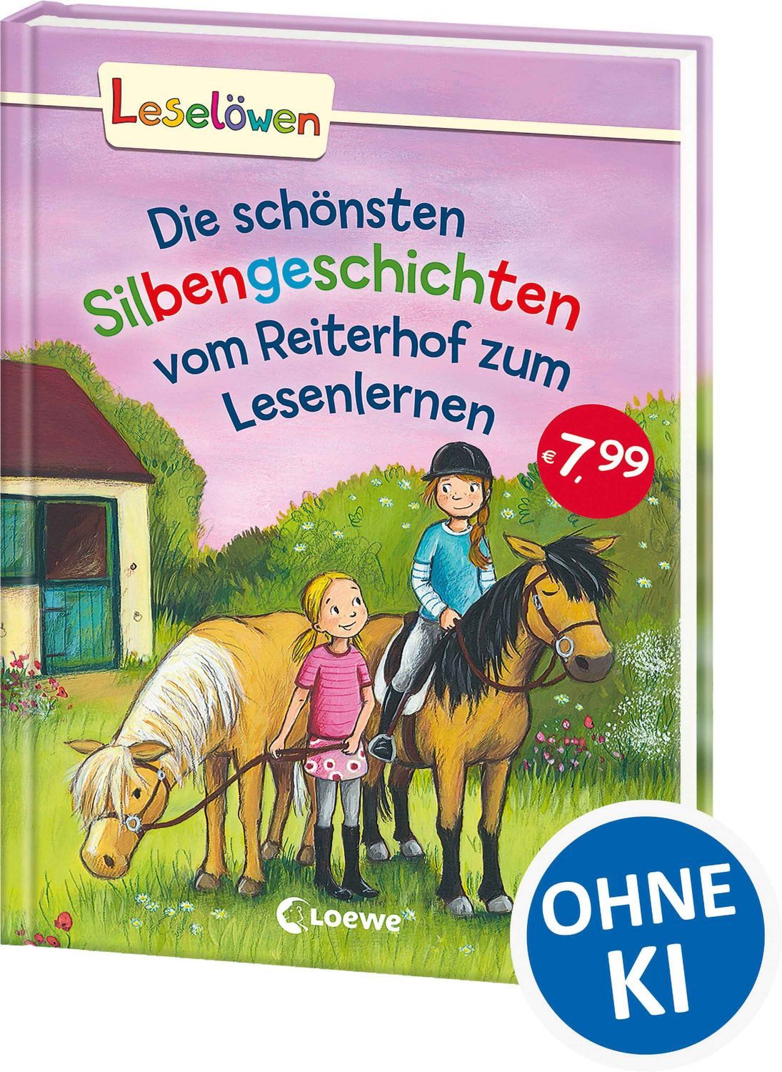 Leselöwen - Das Original - Die schönsten Silbengeschichten vom Reiterh / diverse