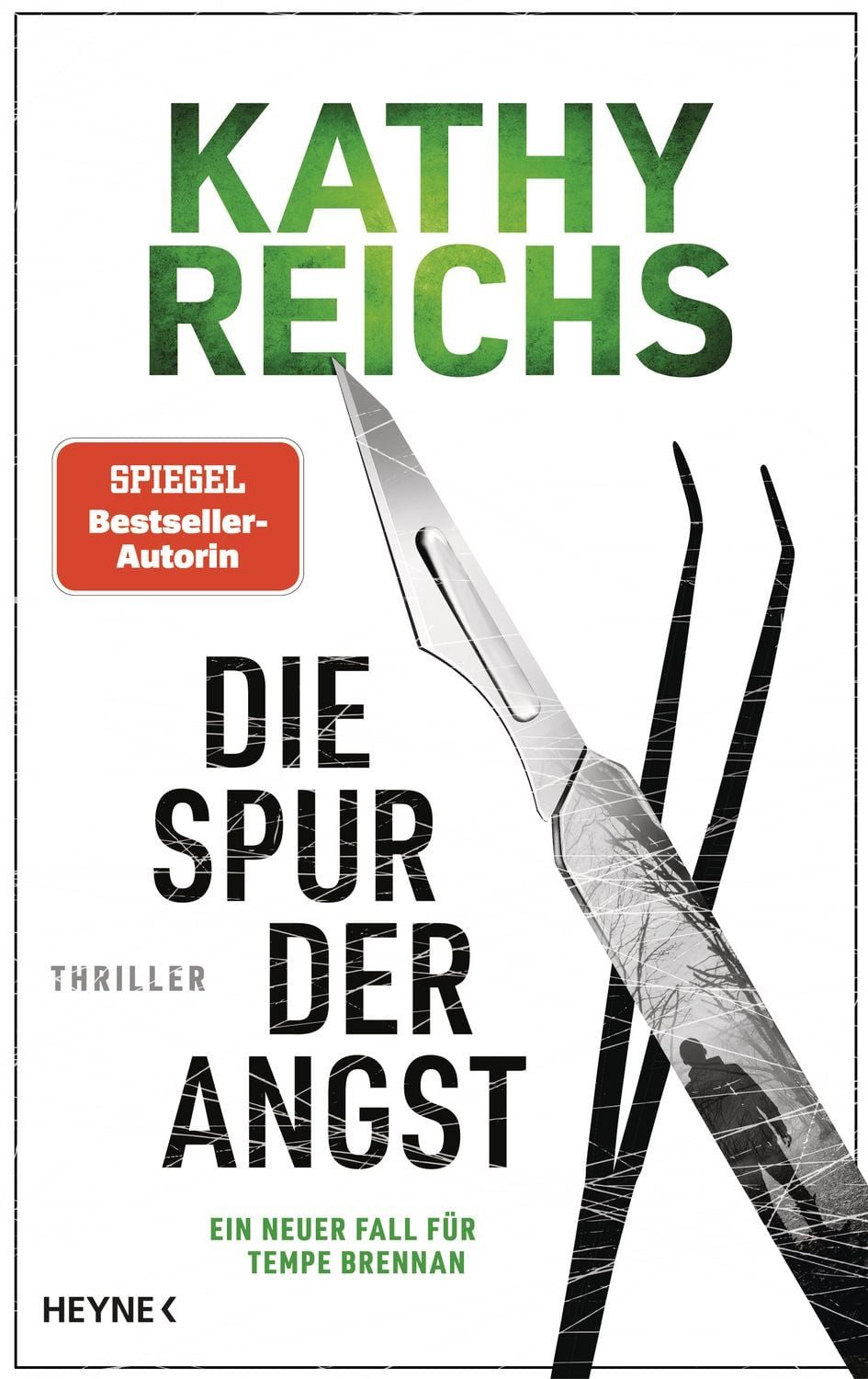 Die Spur der Angst / Kathy Reichs