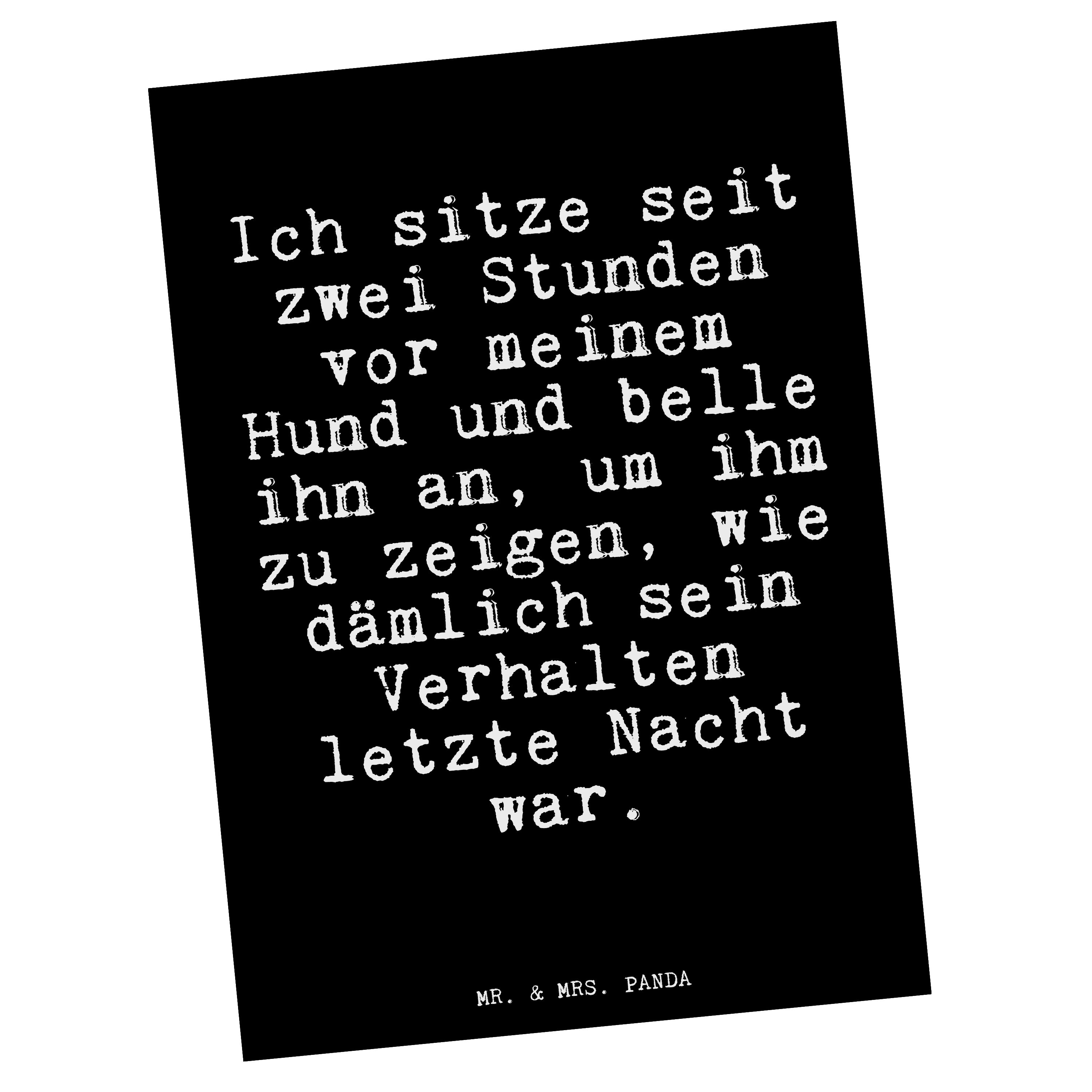 Mr. & Mrs. Panda Postkarte »Ich sitze seit zwei... Schwarz Geschenk