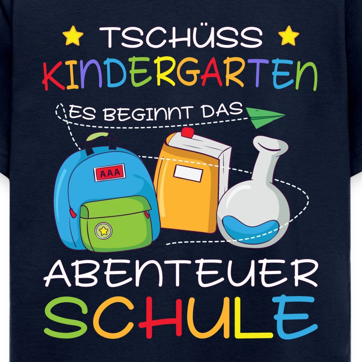 T-Shirt Tschüss Kindergarten Abenteuer Schule Beginnt Bunt Kinder T-Shirt