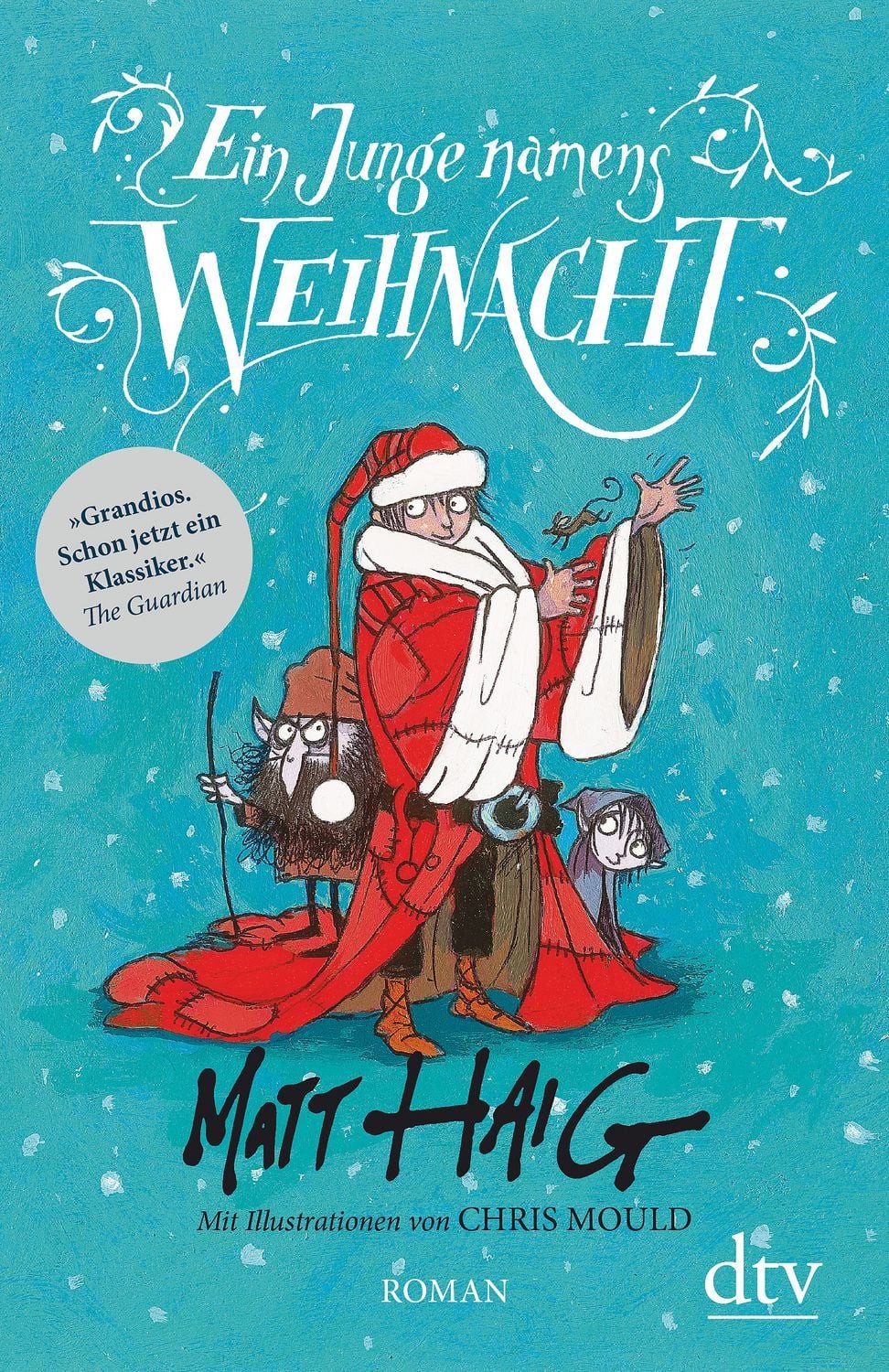 Kinderbuch Ein Junge namens Weihnacht Roman Matt Haig