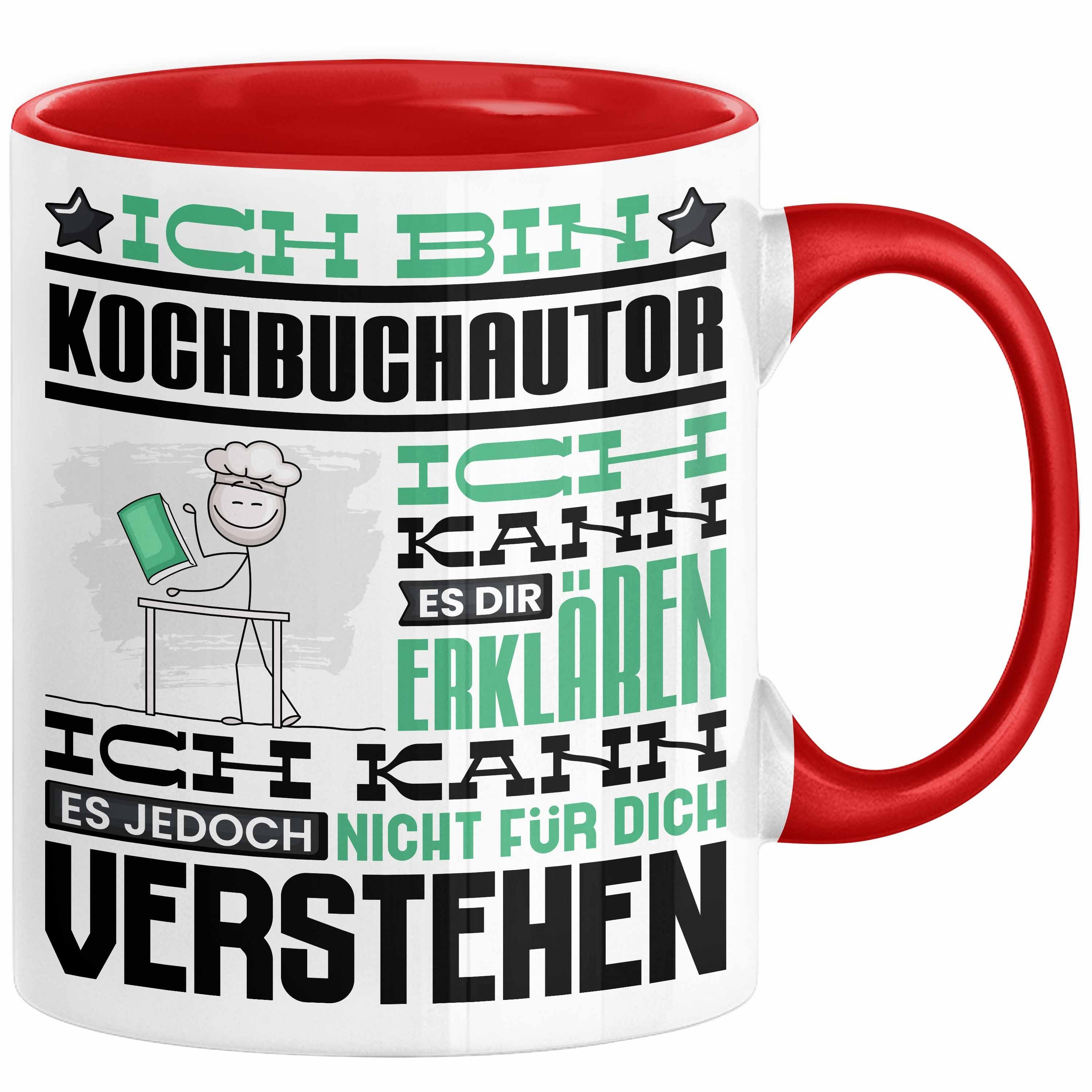 Tasse Kochbuchautor Geschenk Kaffee-Tasse Geschenkidee für Kochbuchautor Ich