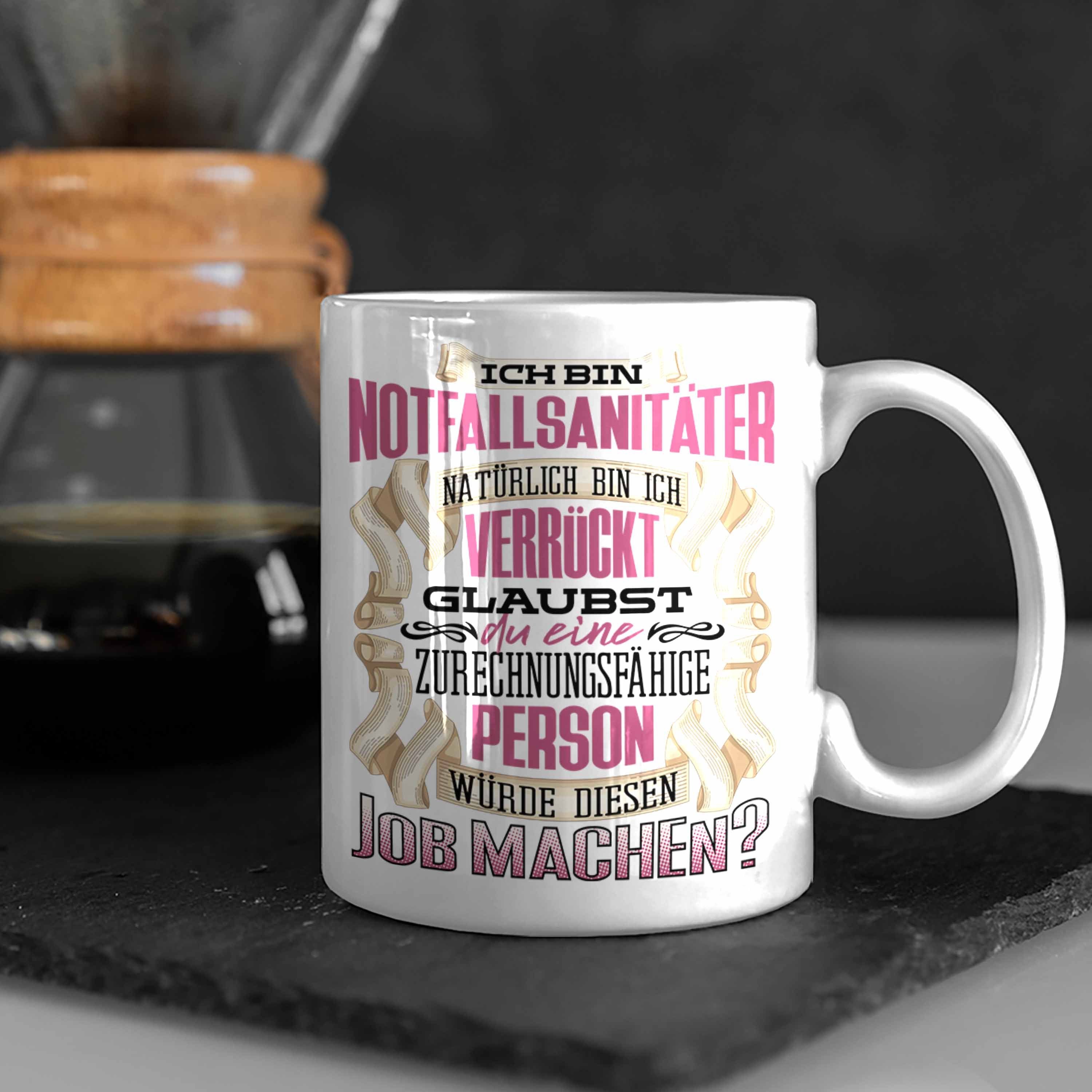 Notfallsanitäter Lustig Trendation Geschenk Geburtstag Trendation Weiss Tasse Bin - Ich Tasse