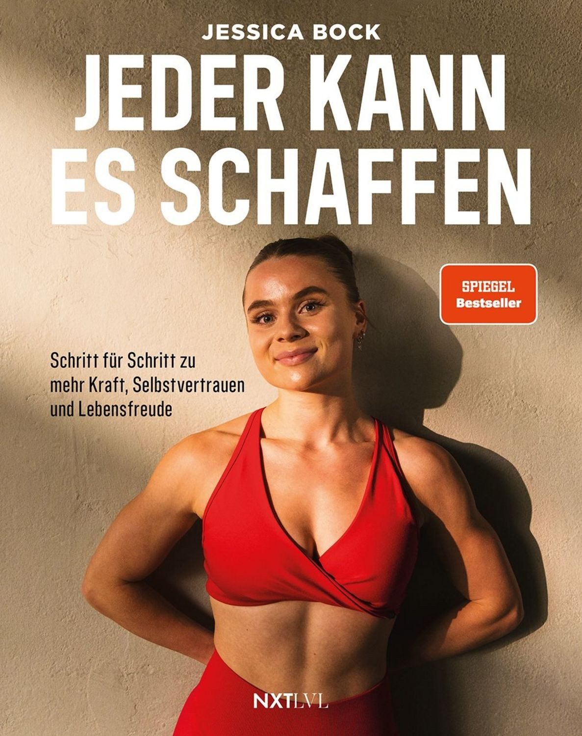 Jeder kann es schaffen / Jessica Bock, SPIEGEL-Bestseller