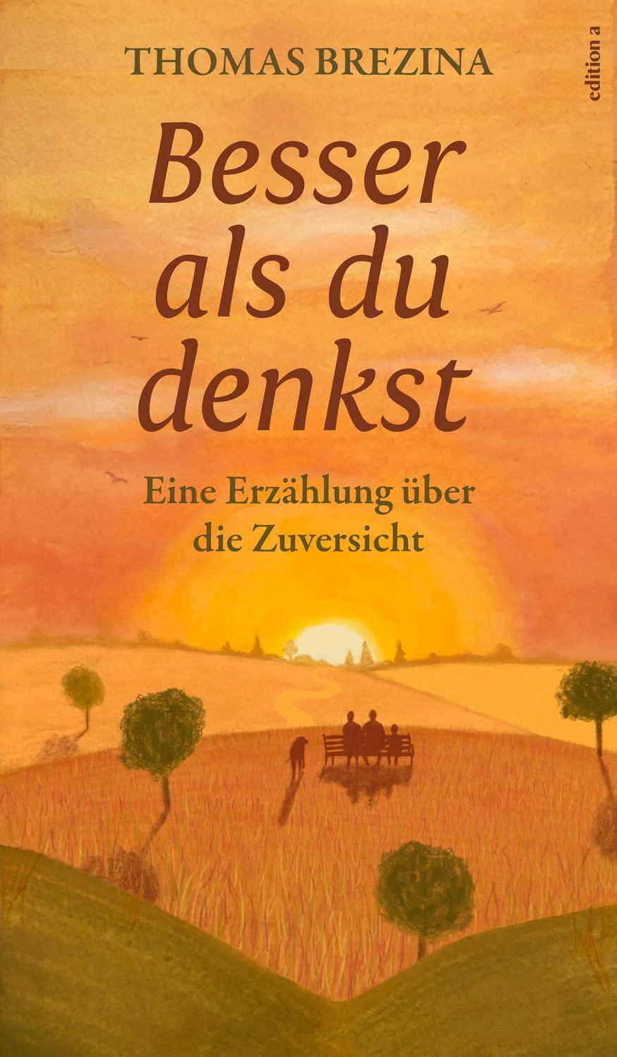 Besser als du denkst / Thomas Brezina