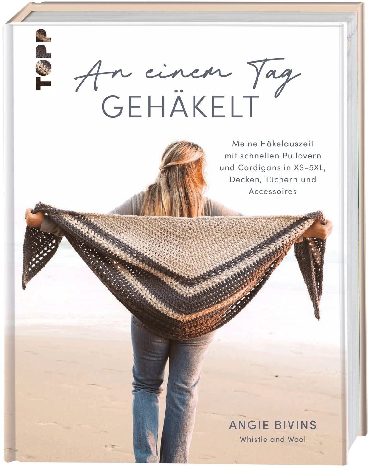 An einem Tag gehäkelt / Angie Bivins