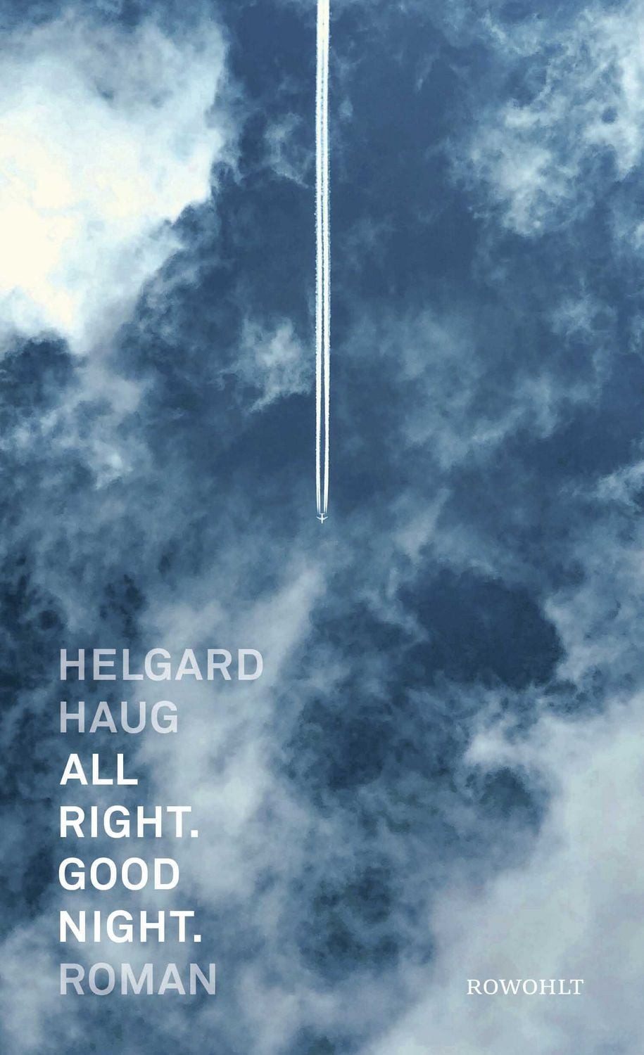 All right. Good night. / Helgard Haug