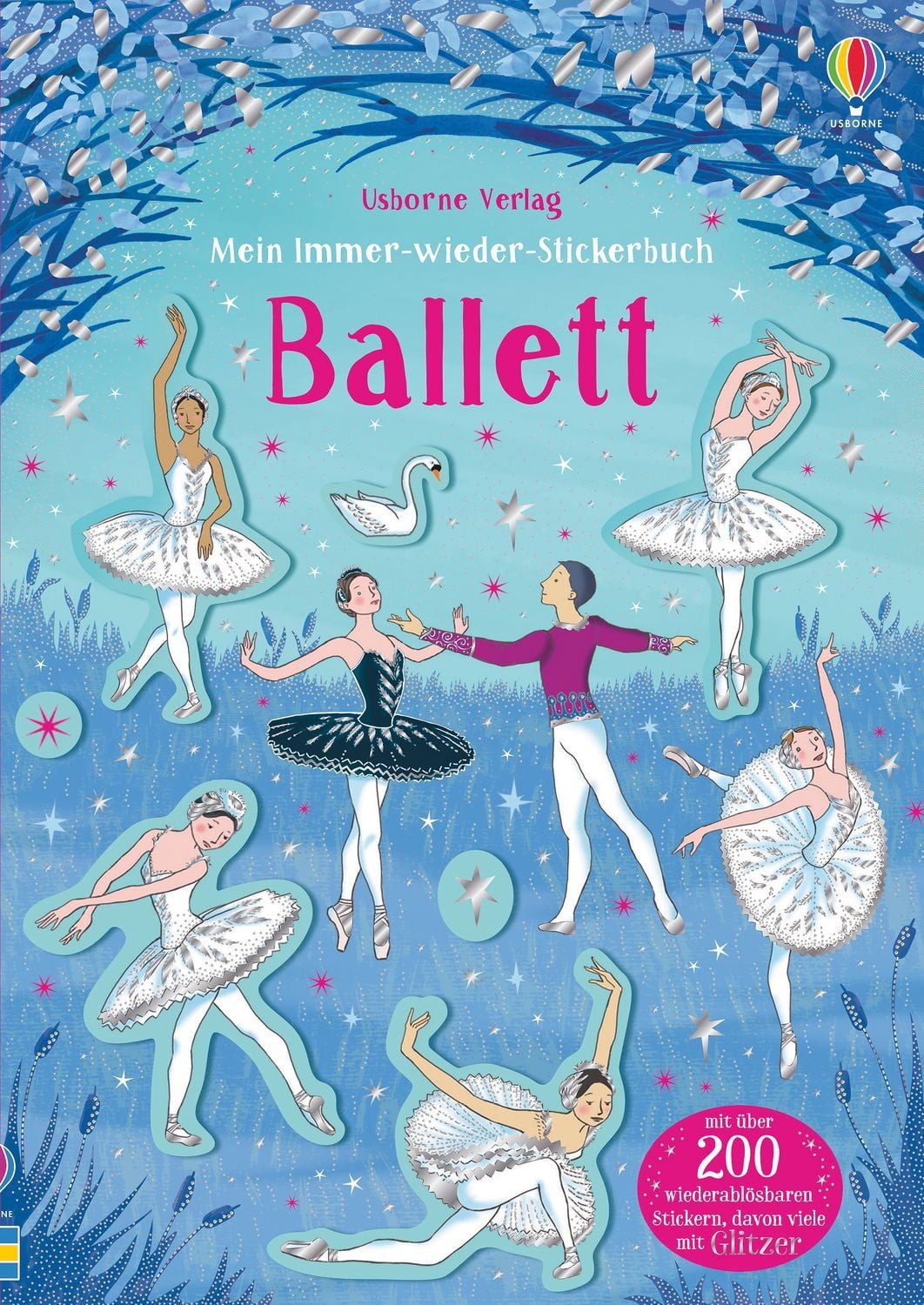 Mein Immer-wieder-Stickerbuch: Ballett / Kirsteen Robson