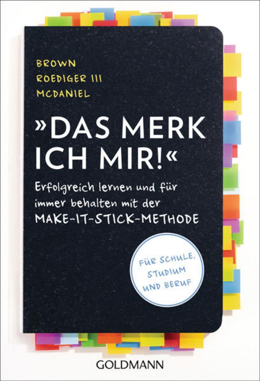 Das merk ich mir! / Peter C. Brown, Henry Roediger III, Mark A. McDaniel