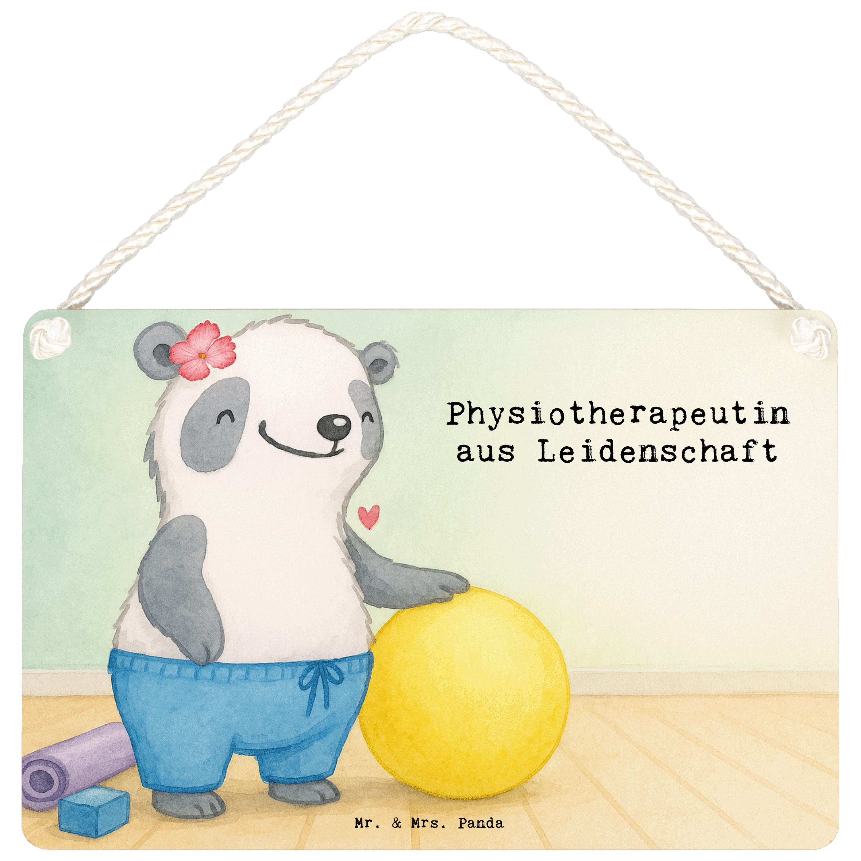 Mr. & Mrs. Panda Hinweisschild Physiotherapeutin Leidenschaft Design, Schild DIN A5, Weiß, Geschenk, (Packung), holzbild Geschenk sprüche schild