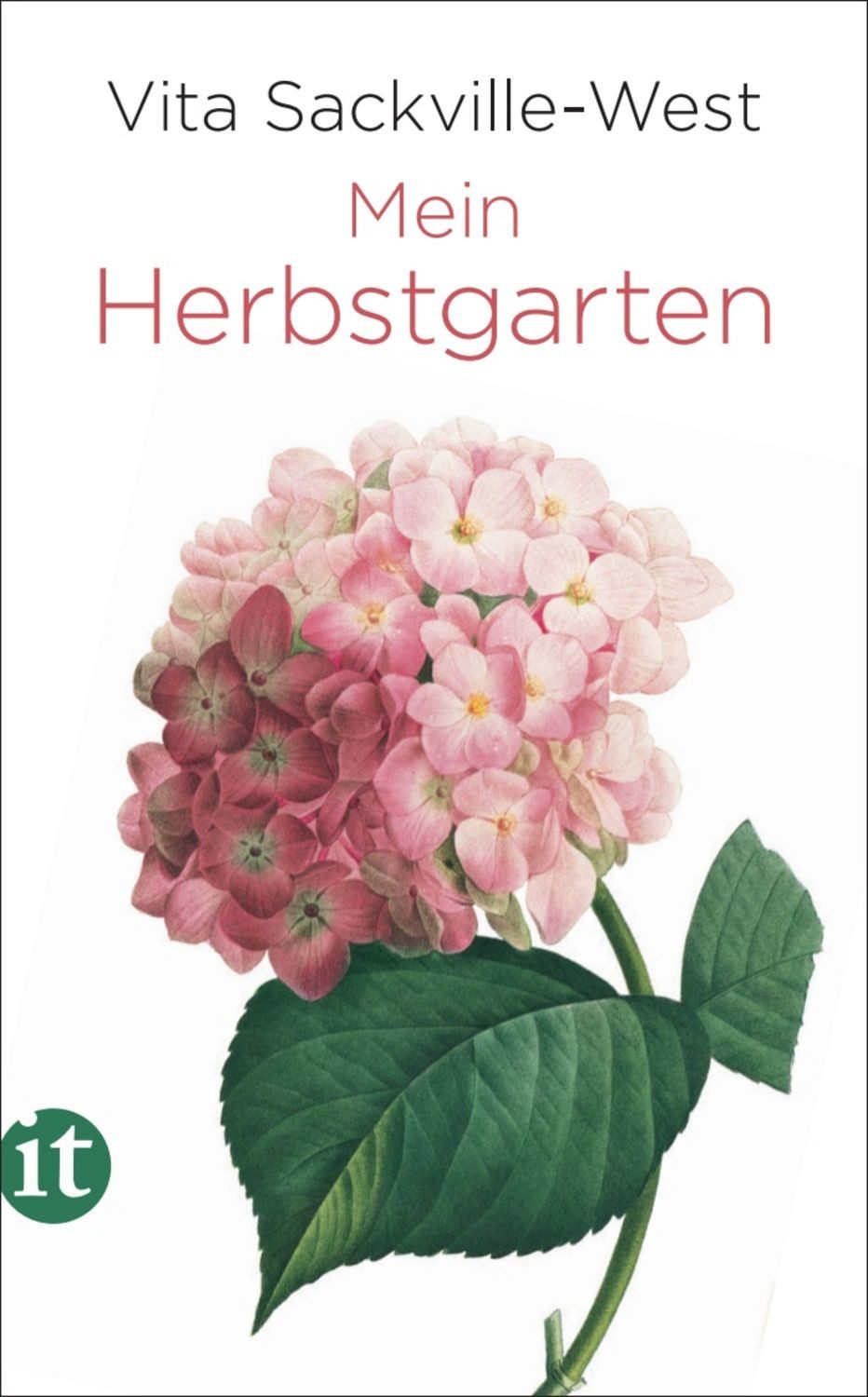 Mein Herbstgarten / Vita Sackville-West