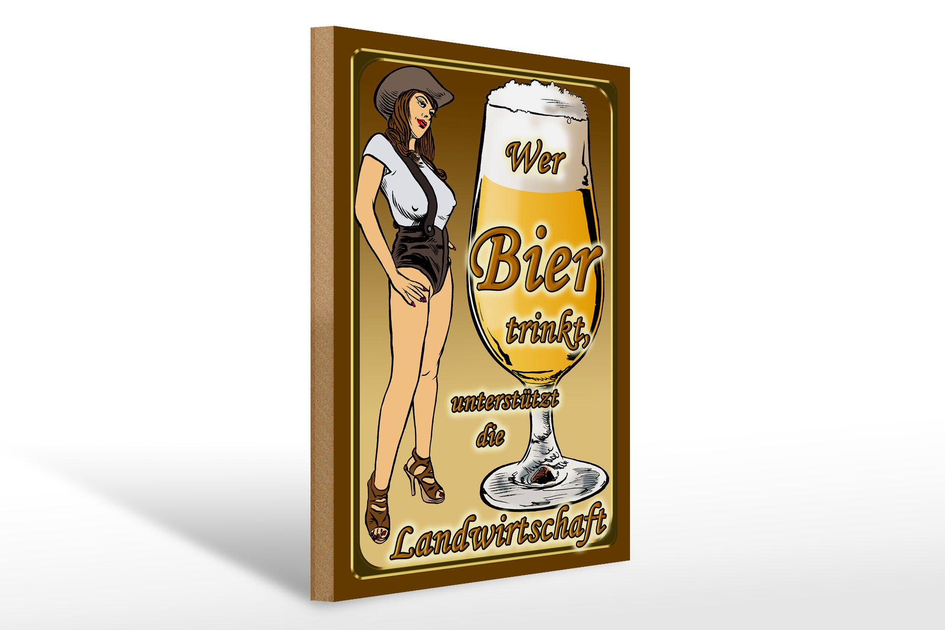Holzbild Pinup 30x40cm wer Bier trinkt unterstützt Land