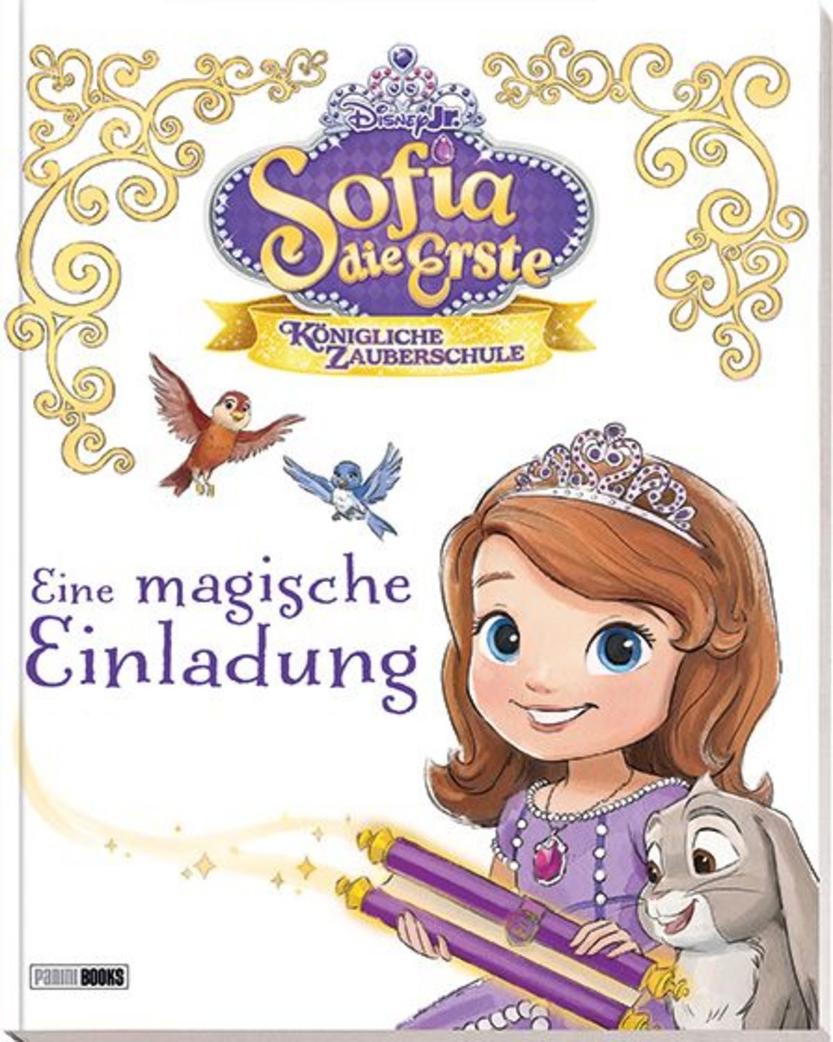 Disney Jr. Sofia die Erste: Eine magische Einladung / Catherine Hapka, Grace Lee