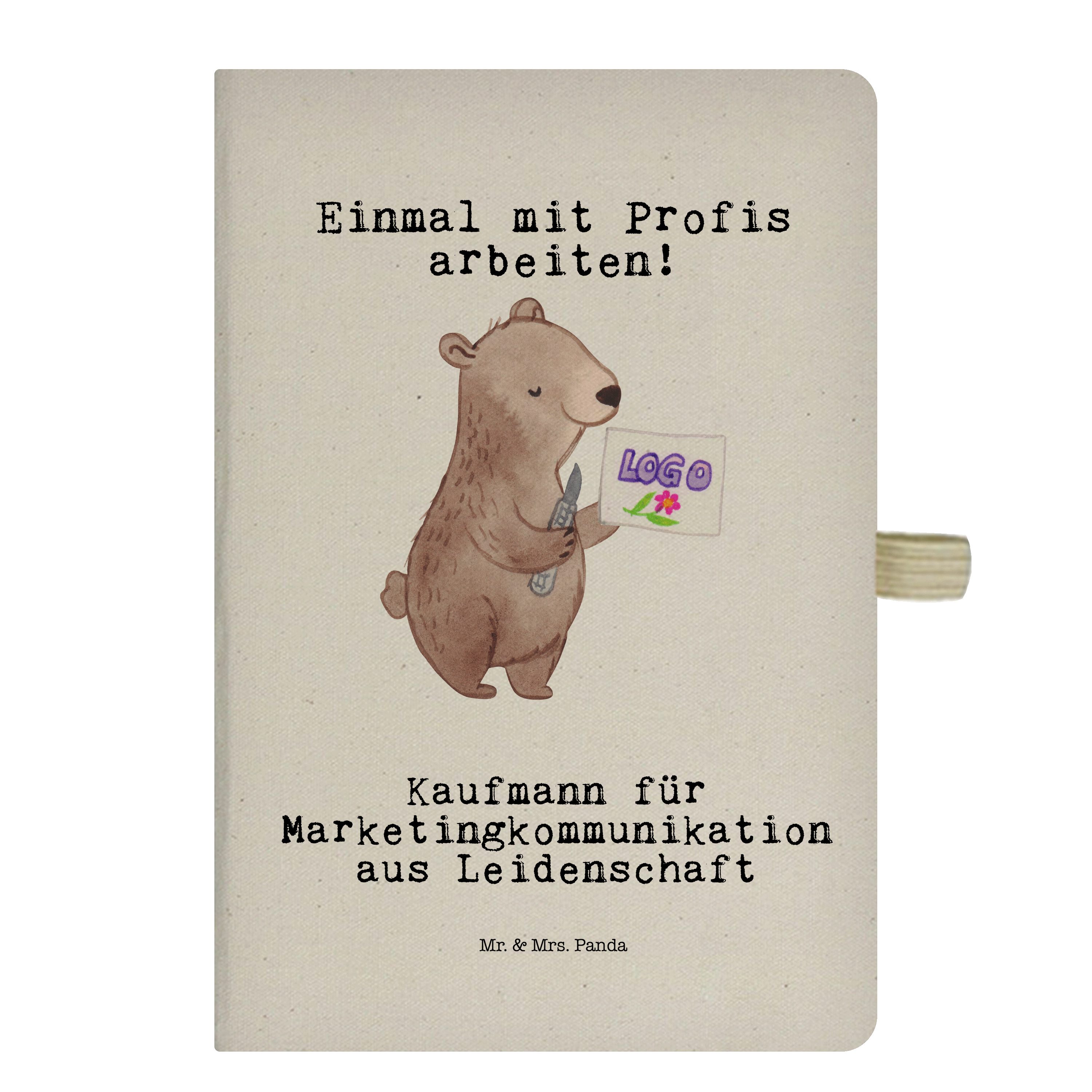 Mr. & Mrs. Panda Notizbuch Kaufmann für Marketingkommunikation aus Leidenschaft - Transparent - Mr. & Mrs. Panda