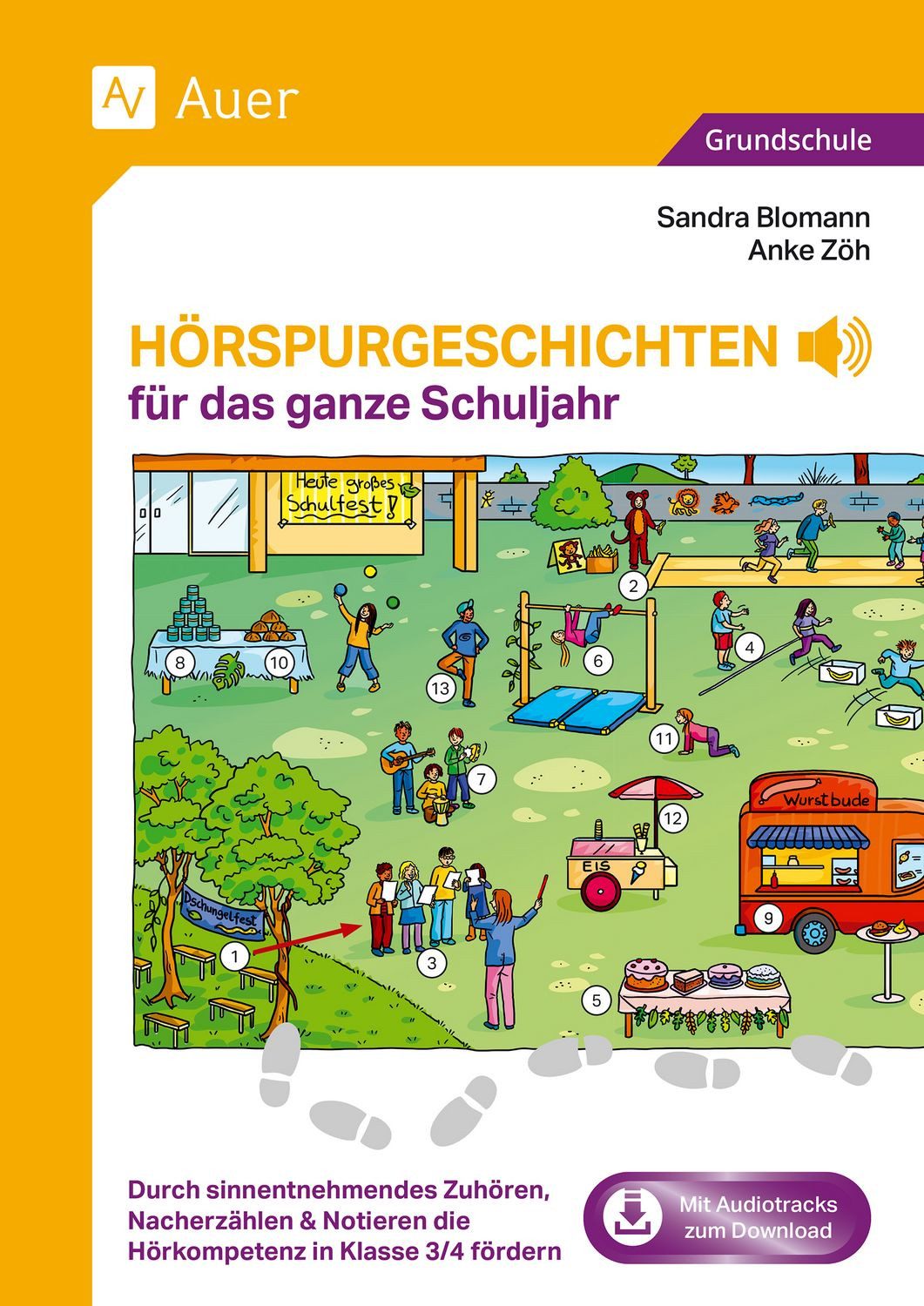 Hörspurgeschichten für das ganze Schuljahr / Sandra Blomann, Anke Zöh, Durch sinnentnehmendes Zuhören, Nacherzählen & Notieren die Hörkompetenz in Klasse 3/4 fördern