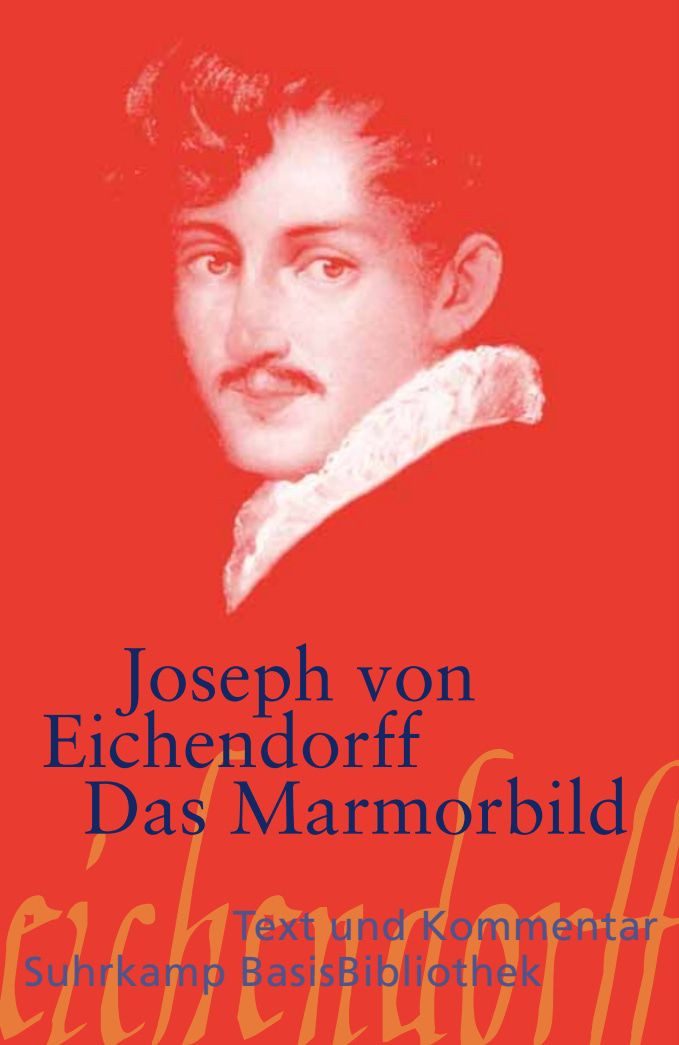 Schulbuch Das Marmorbild Joseph von Eichendorff