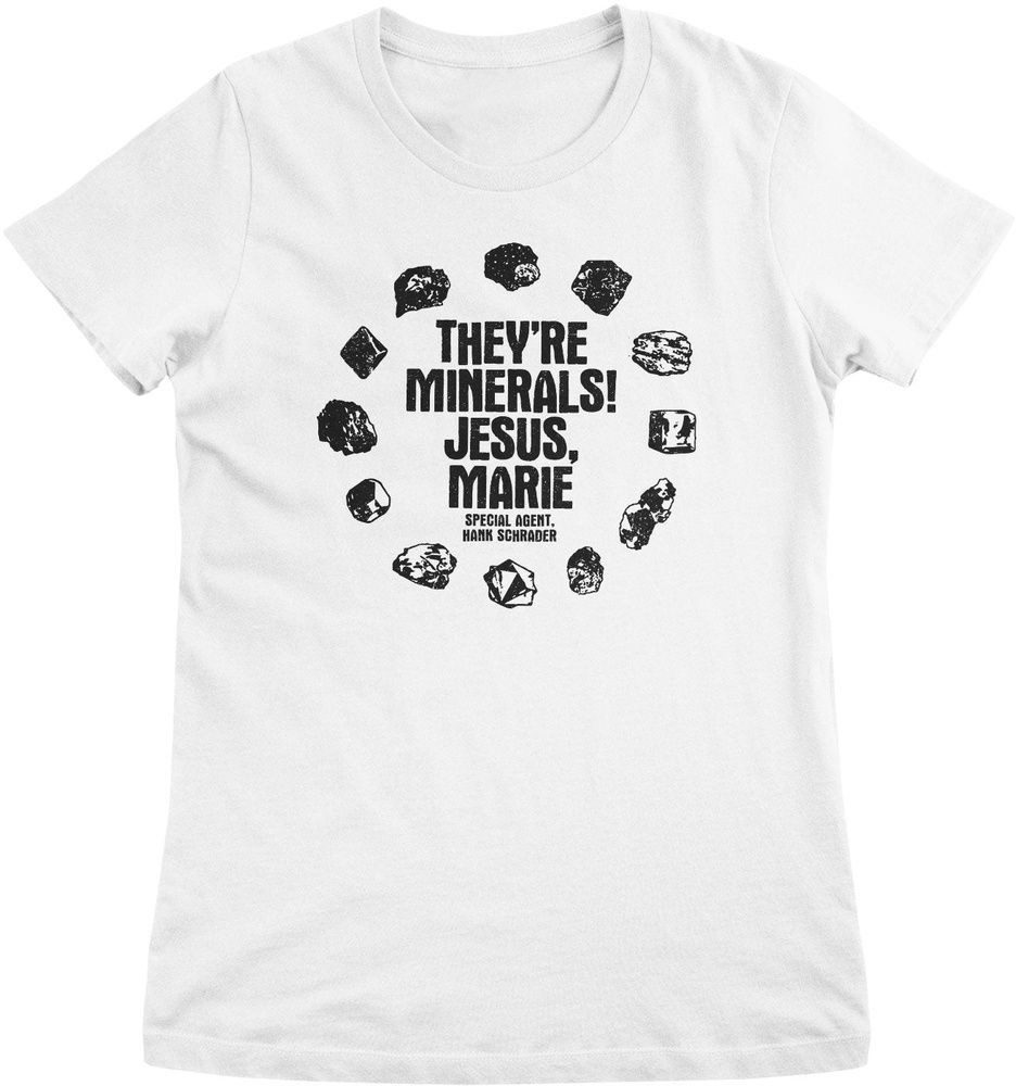 Breaking Bad T-Shirt They're Just Minerals Girly Tee