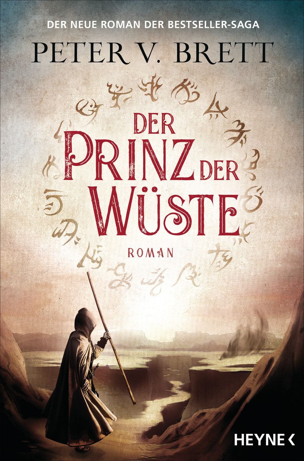 Der Prinz der Wüste / Peter V. Brett