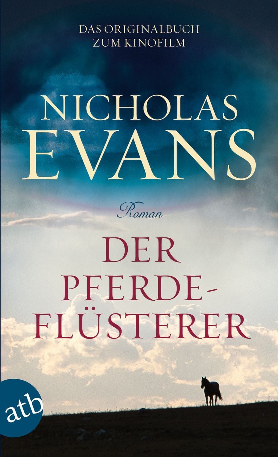 Der Pferdeflüsterer / Nicholas Evans