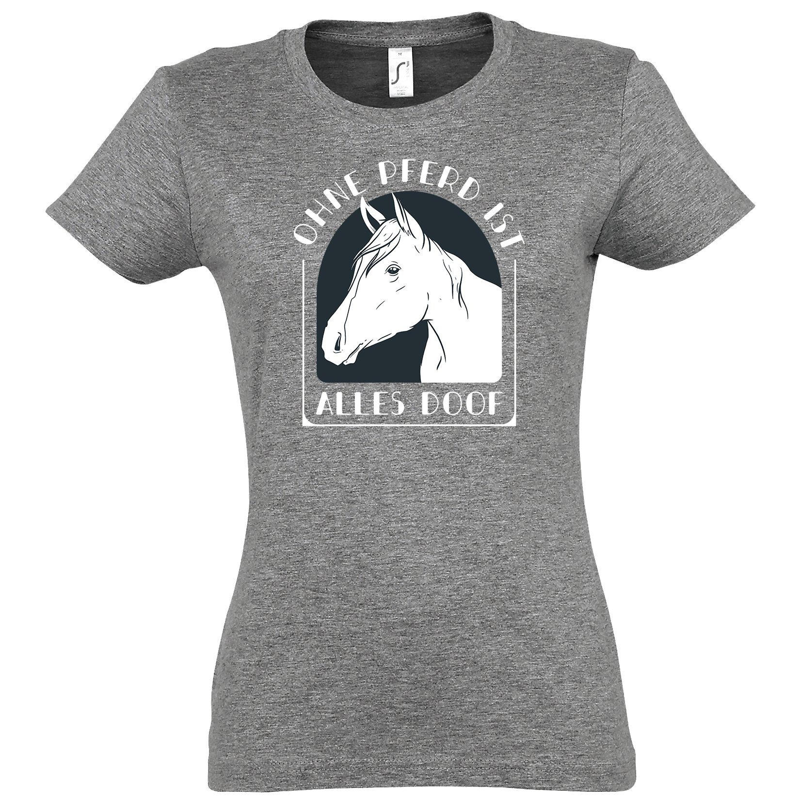 Youth Designz T-Shirt Ohne Pferd ist alles Doof Damen Shirt mit modischem Print Grau