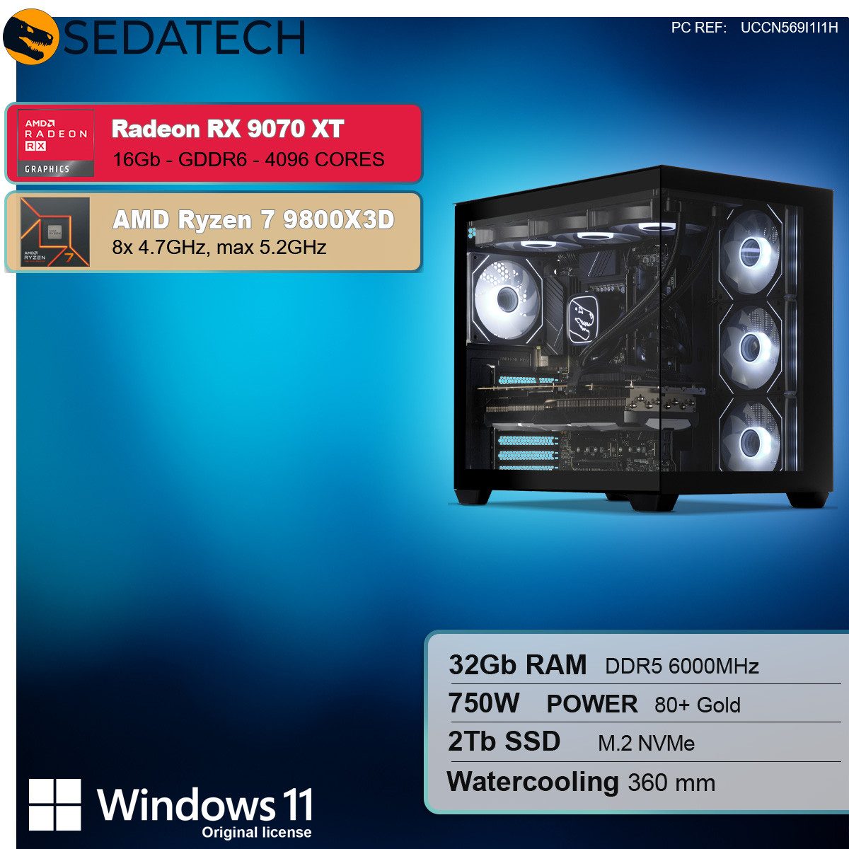 Sedatech UCCN569I1I1HF - Watercooling Gaming-PC (AMD Ryzen 7 9800X3D 8x 4.7GHz (max 5.2GHz), Radeon RX 9070 XT 16GB, 32 GB RAM, 2000 GB SSD, Watercooling, Wlan 7)
