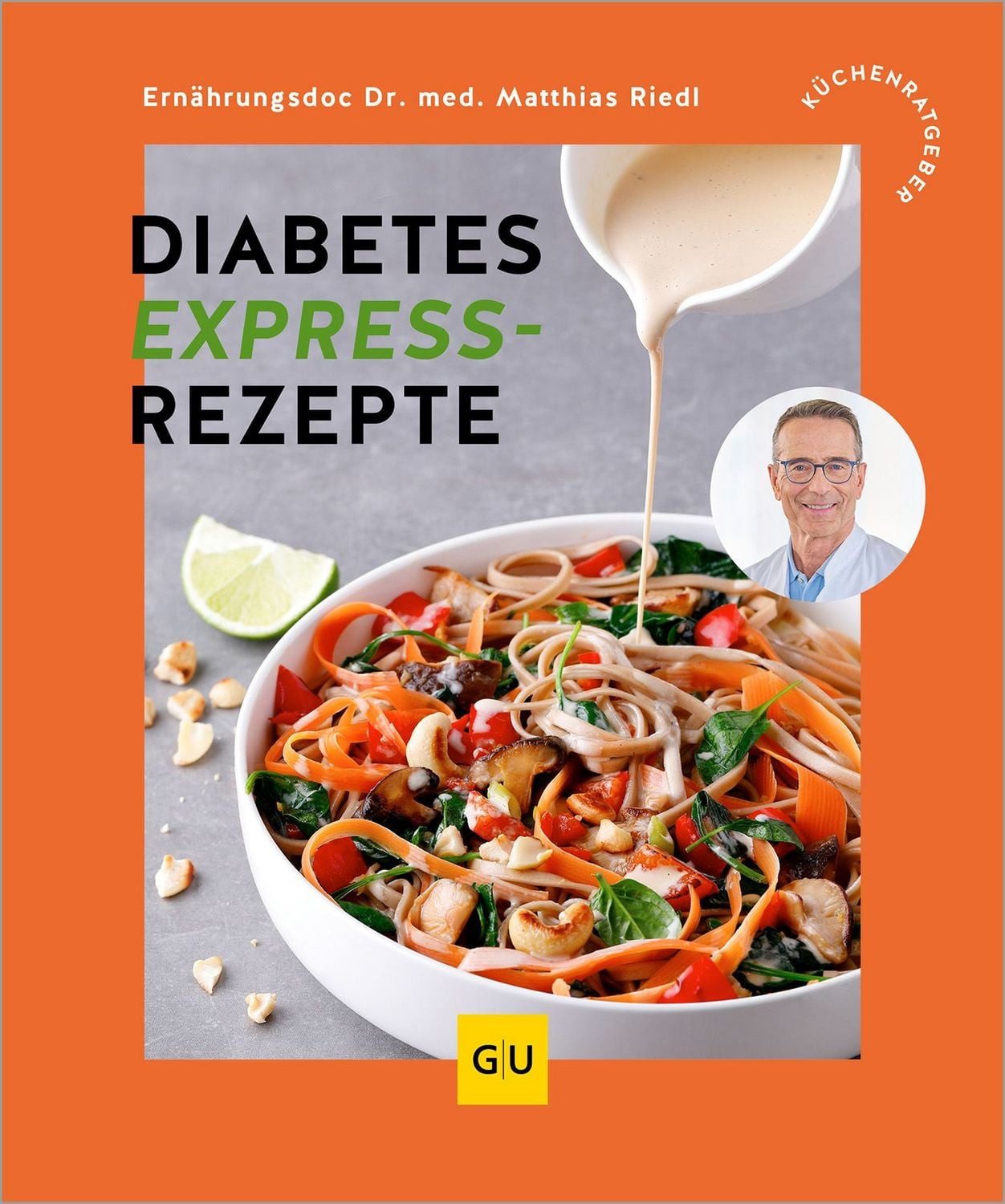 Diabetes Expressrezepte / Matthias Riedl