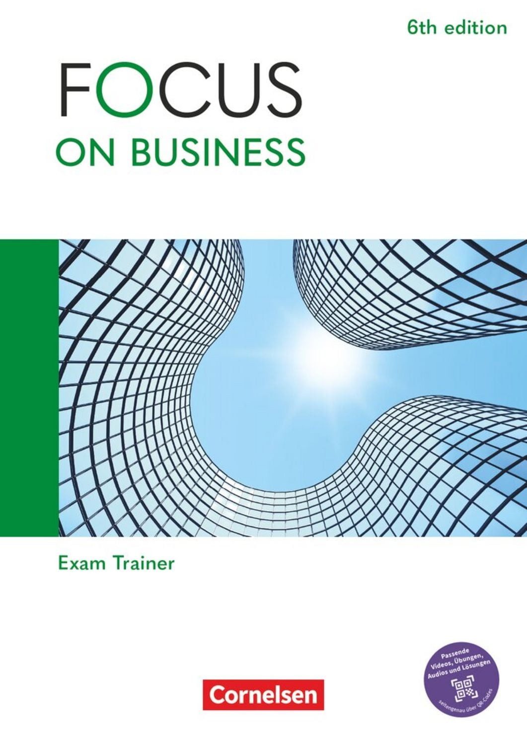 Focus on Business - Englisch für berufliche Schulen - 6th edition - B1 / Marion Grussendorf