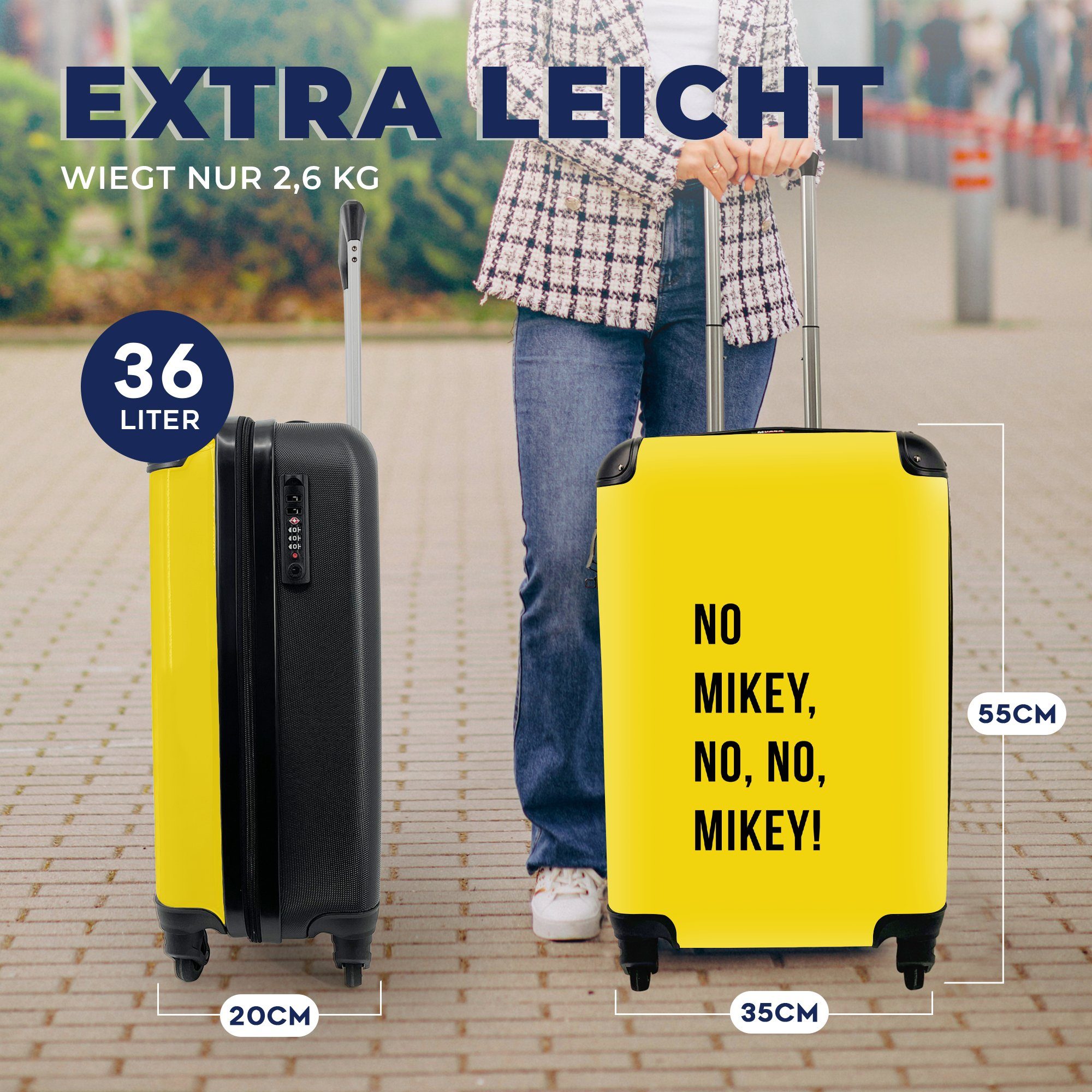 Nein Mikey, mit Reisekoffer rollen, nein, Zitate MuchoWow - - für 4 Reisetasche Ferien, Handgepäck Gelb, nein, Rollen, Mikey! Handgepäckkoffer Trolley,