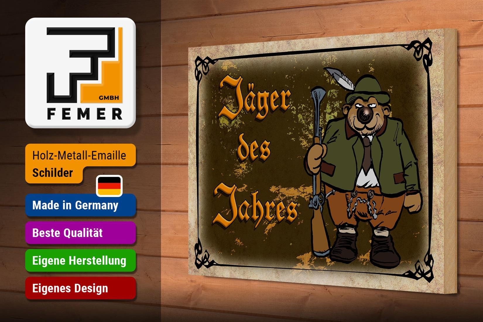 Femer GmbH Holzbild Jagd 30x20cm Jäger des Jahres Abenteuer, Camping Sport Hobby Freizeit (1 St), Glatte Holzfaserplatte (MDF), vorn beschichtet