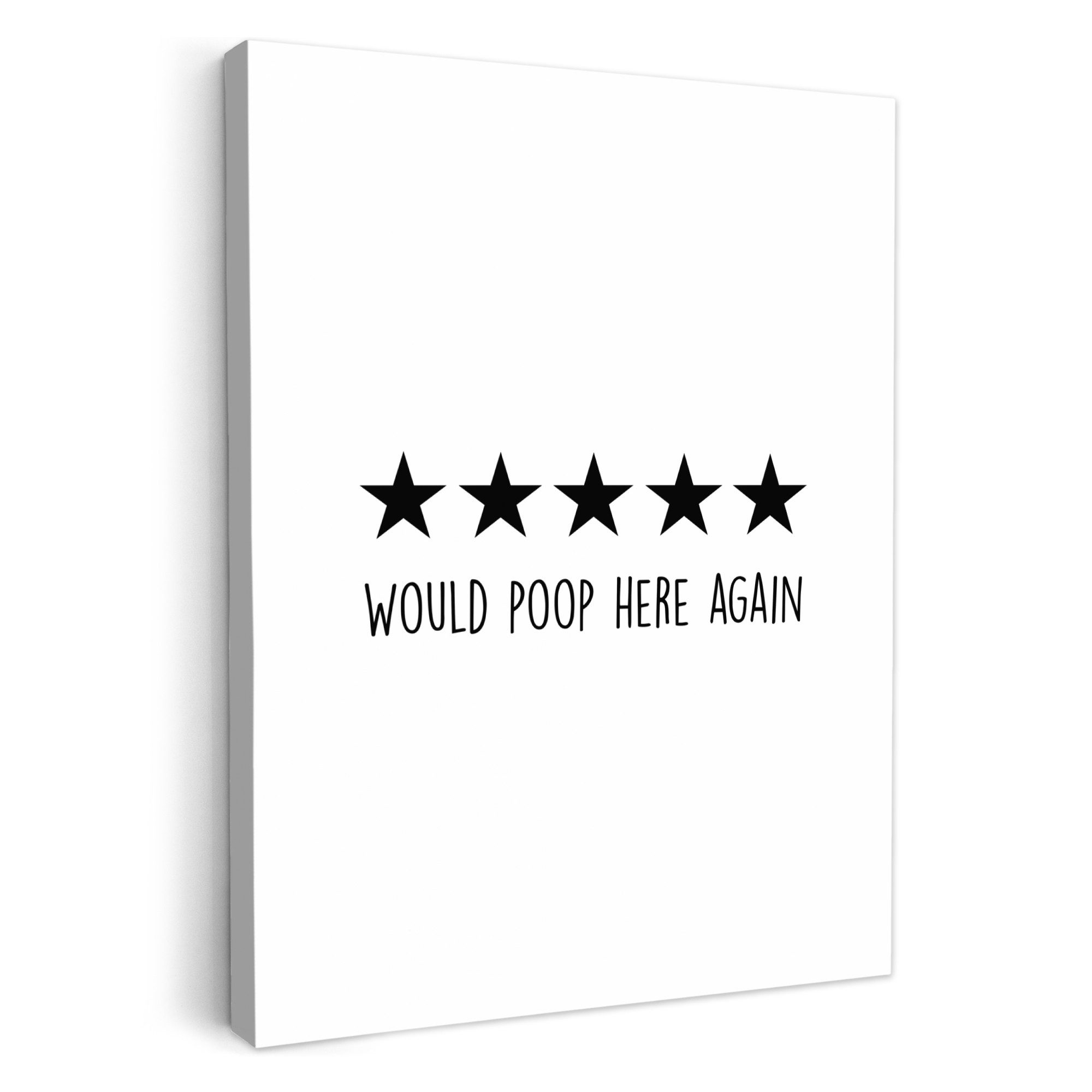 OneMillionCanvasses® Leinwandbild Sprüche - Would poop here again - Schwarz - Zitat, Fotodruck (1 St), Badezimmer Deko, Изображения Bad, Gäste WC Wanddeko 30x40 cm