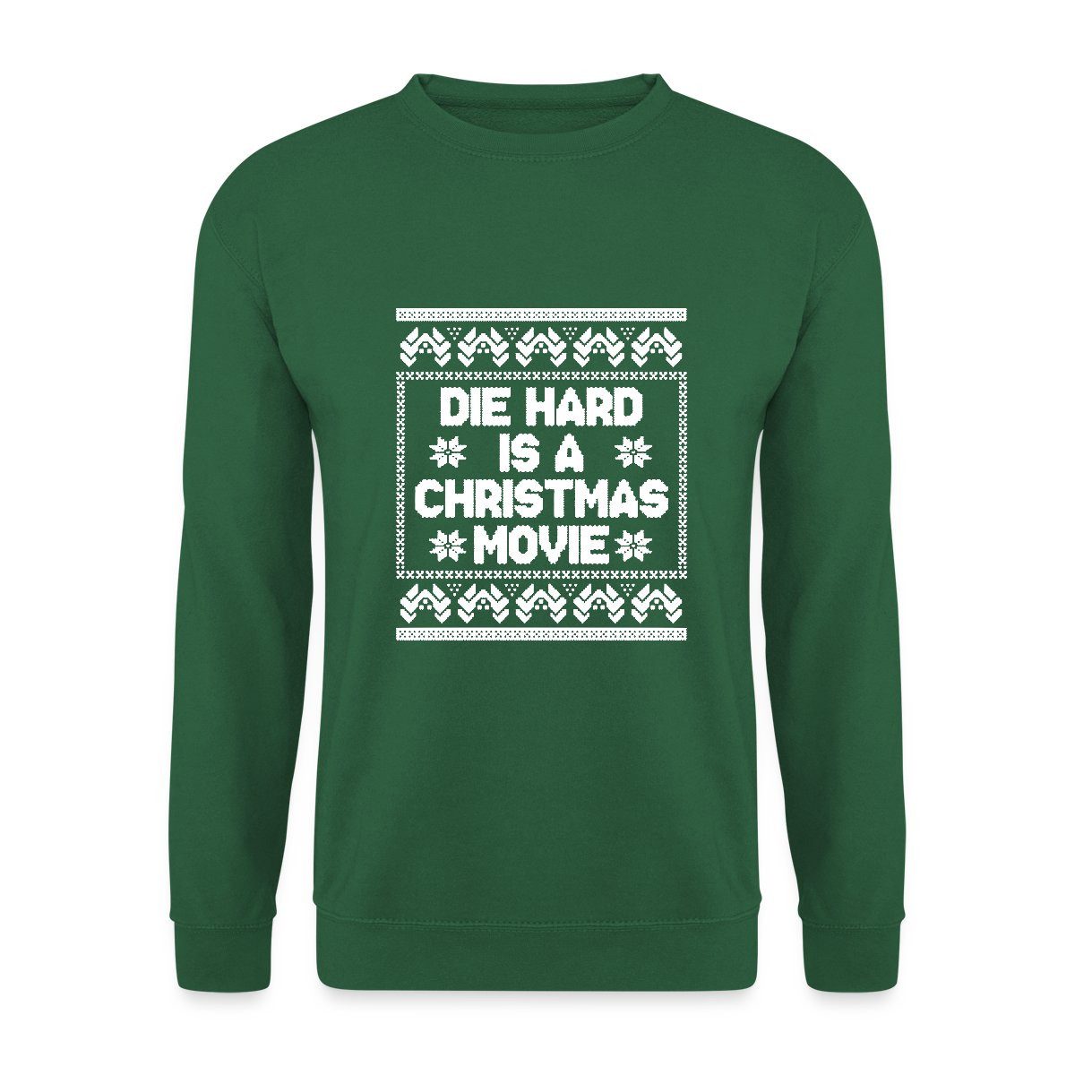 Sweatshirt Die Hard Is A Christmas Movie Ugly Style Unisex Pullover
