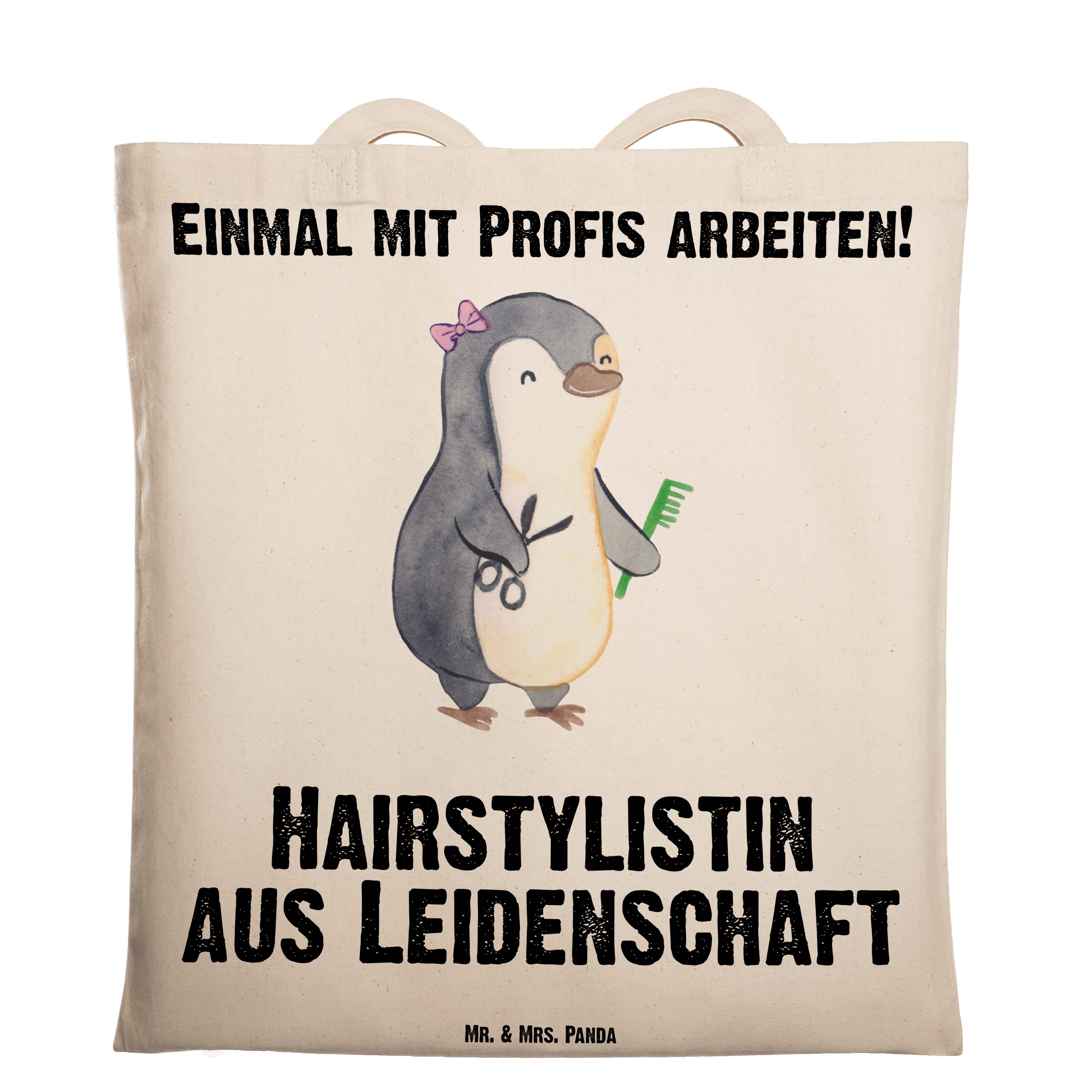 Mr. & Mrs. Panda Tragetasche Hairstylistin Leidenschaft - Transparent - Geschenk, Eröffnung Friseu (1-tlg), Design-Highlight