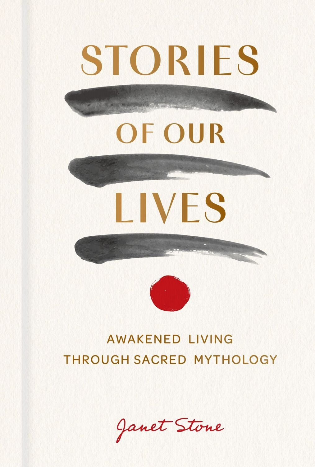 Stories of Our Lives / Janet Stone