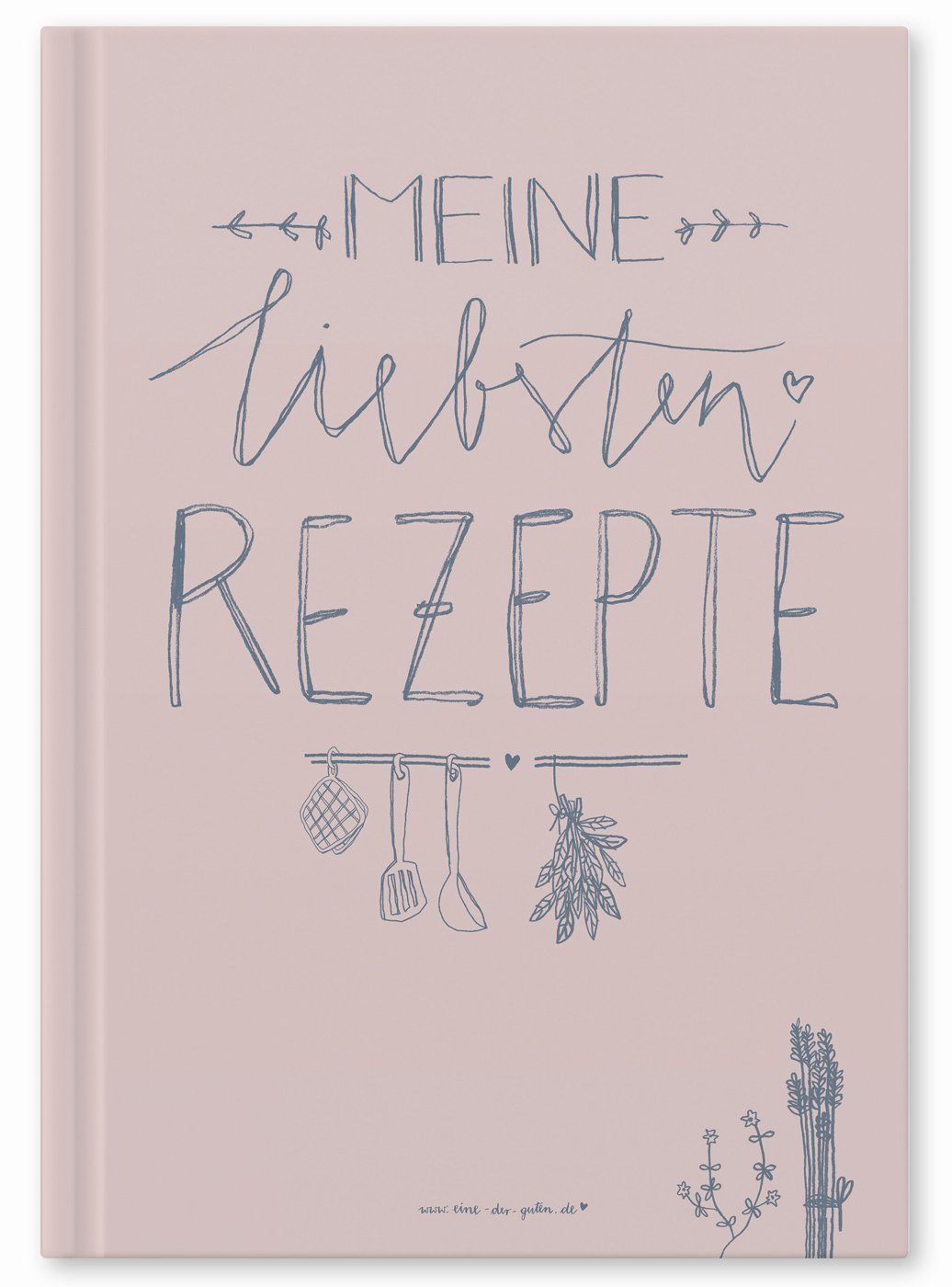 Eine der Guten Verlag Notizbuch Rezeptbuch - Meine liebsten Rezepte, Rosa, DIY Kochbuch zum Selberschreiben in A4, Backbuch schreiben, Hardcover | Notizbücher
