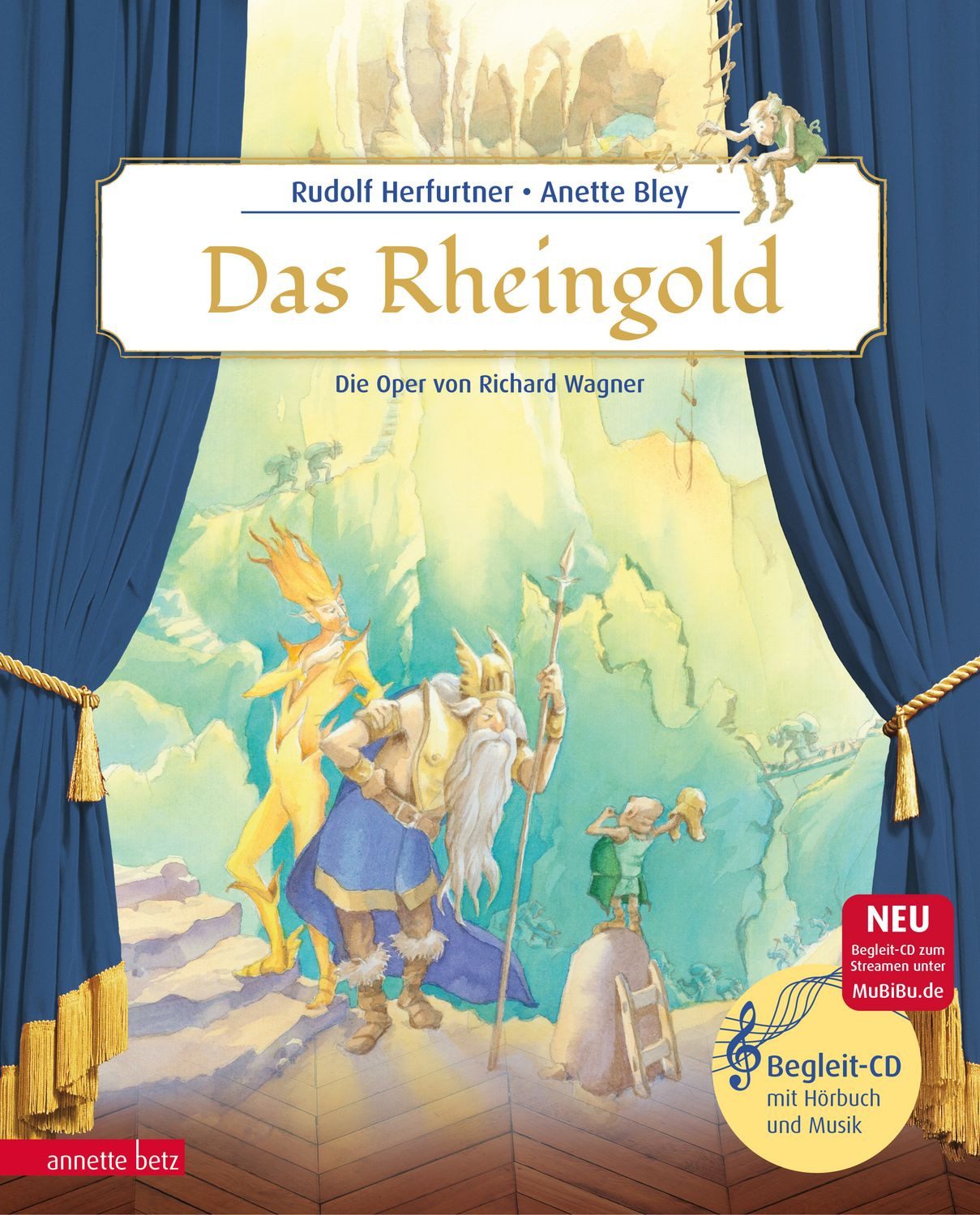Kinderbuch Das Rheingold (Das musikalische Bilderbuch mit CD und zum Streamen) Di Rudolf Herfurtner