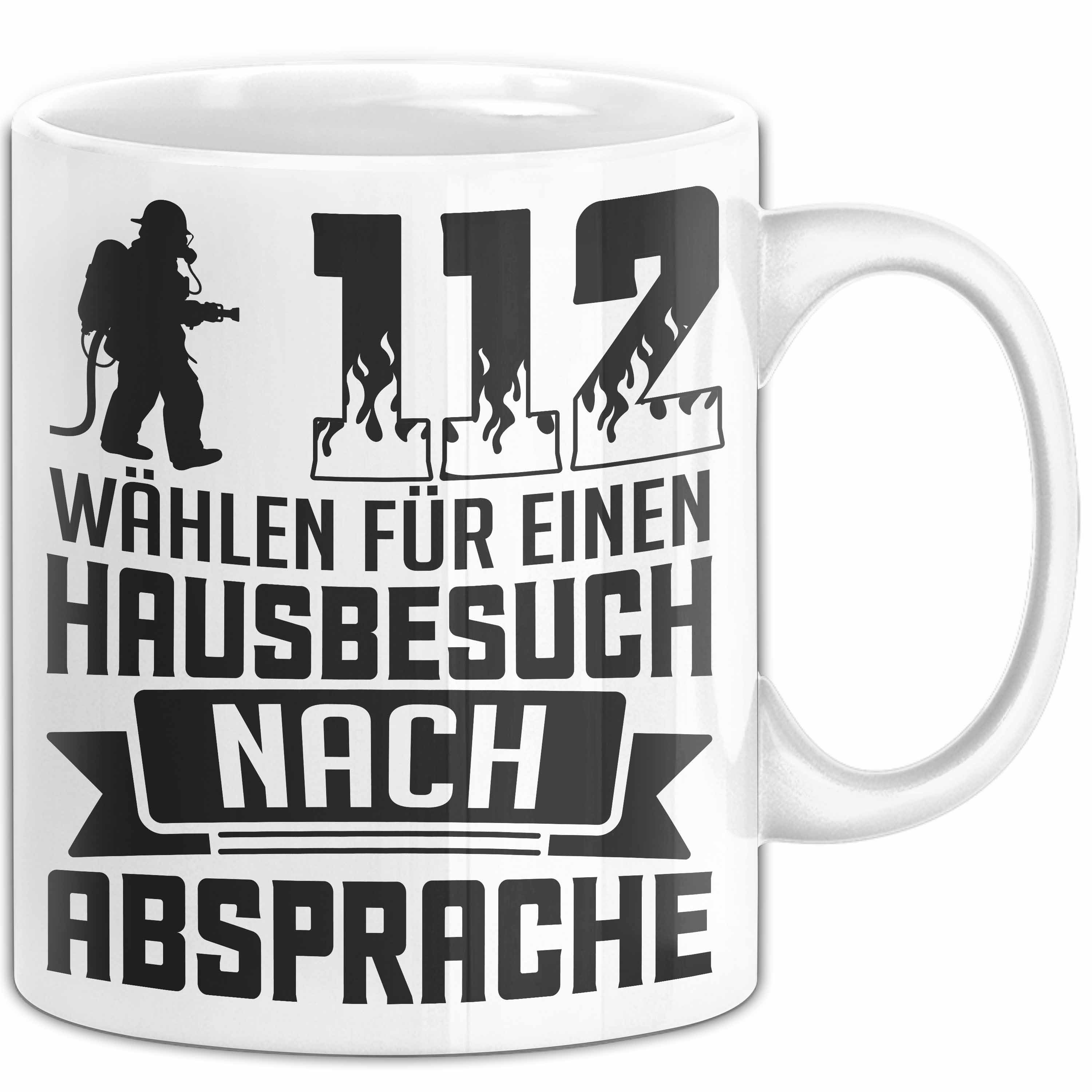 Tasse Feuerwehr Tasse Geschenk 112 Wählen Für Einen Hausbeuch Nach Absprache