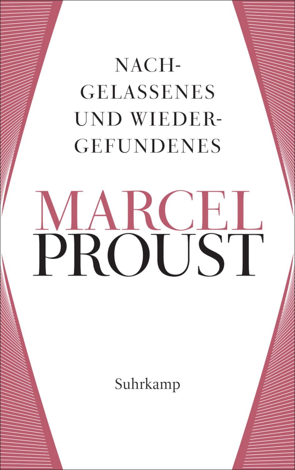 Nachgelassenes und Wiedergefundenes / Marcel Proust