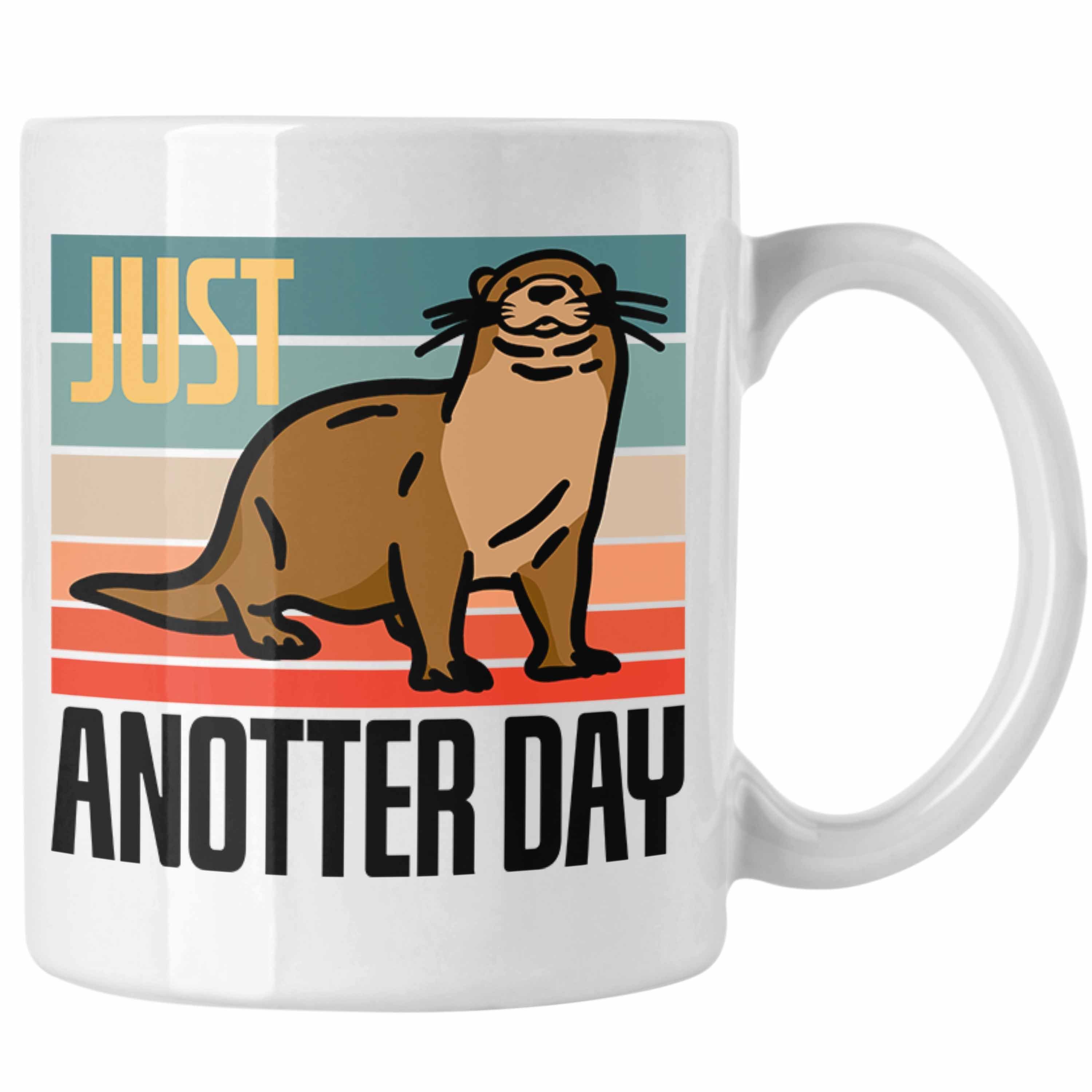 Trendation Tasse Lustige Otter Tasse Geschenk für Tierliebhaber "Just Anotter Day" Weiss