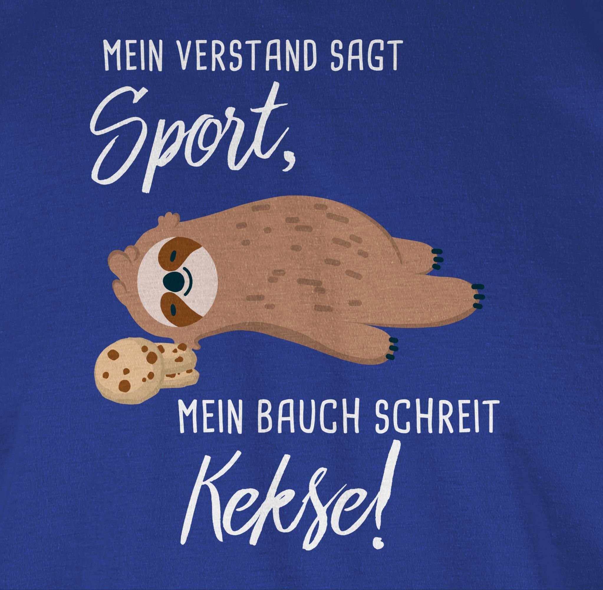 schreit Bauch 03 Sprüche Faultier T-Shirt Shirtracer Royalblau Kekse! Mein Statement