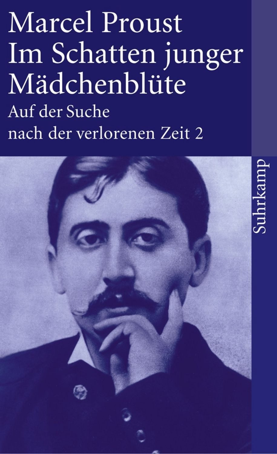 Auf der Suche nach der verlorenen Zeit. Frankfurter Ausgabe / Marcel Proust