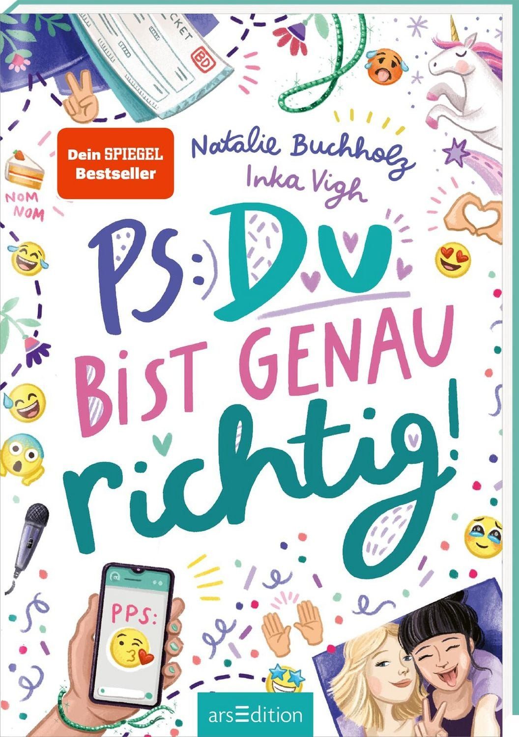 PS: Du bist genau richtig! (PS: Du bist die Beste! 2) / Natalie Buchholz