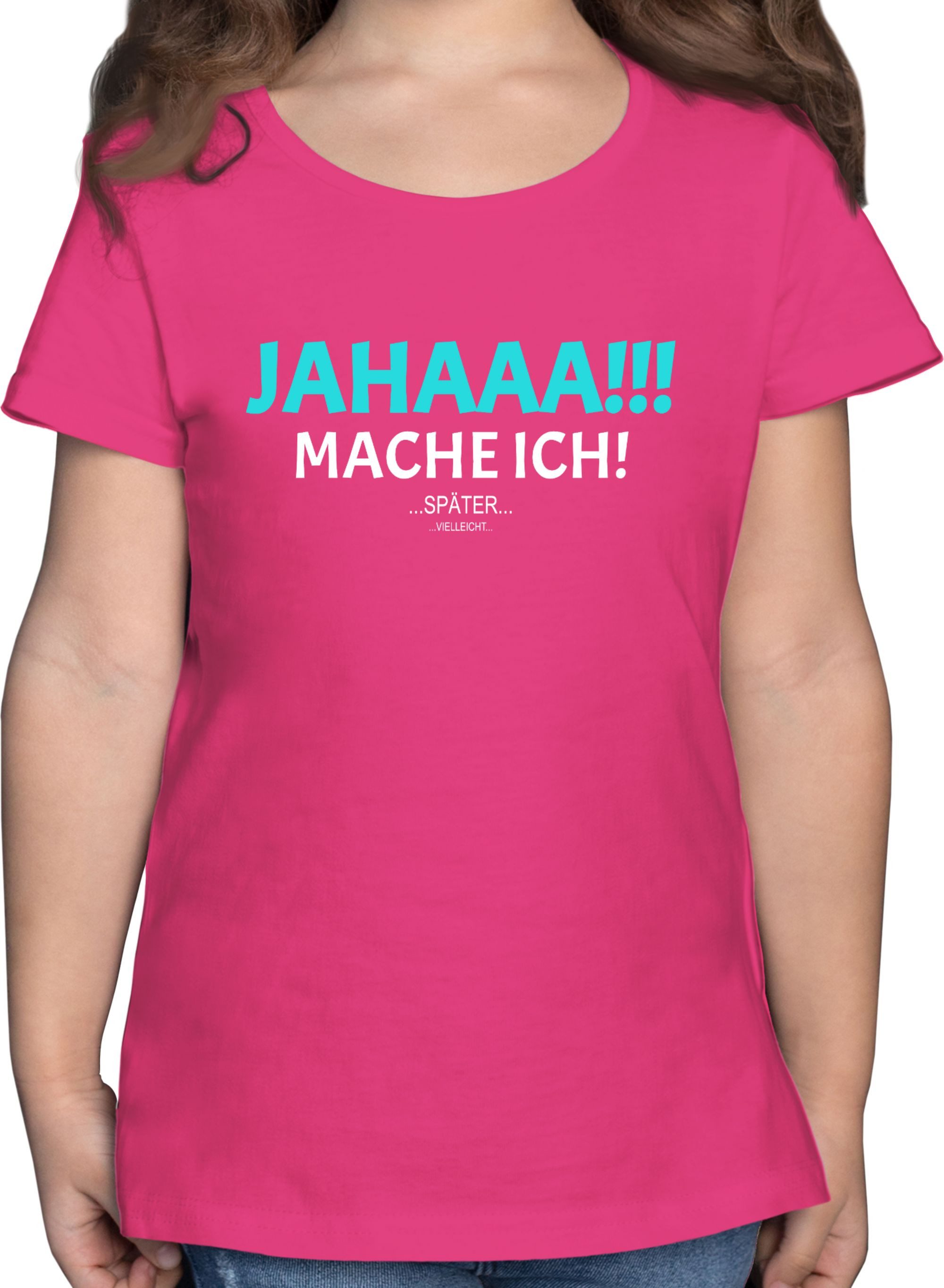 T-Shirt Ja mach ich aber nicht jetzt