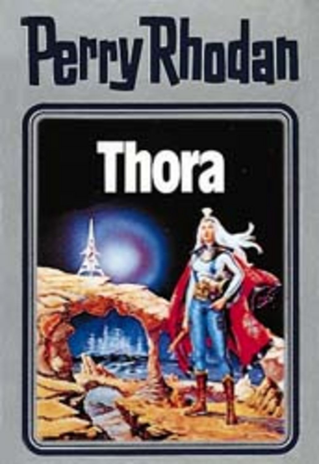 Thora / Perry Rhodan
