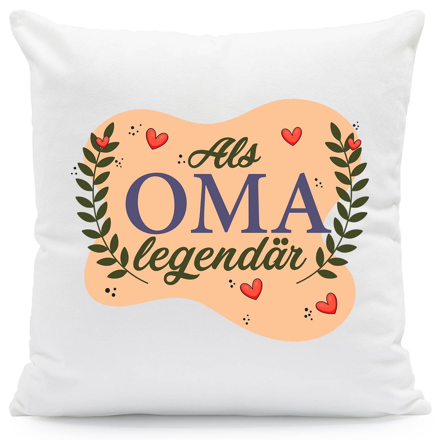 GRAVURZEILE Zierkissen mit Spruch - Als Oma Legendär - Geschenk für Familie -, starke Farben ohne verblassen, Maschinenwäsche geeignet - ohne Füllung