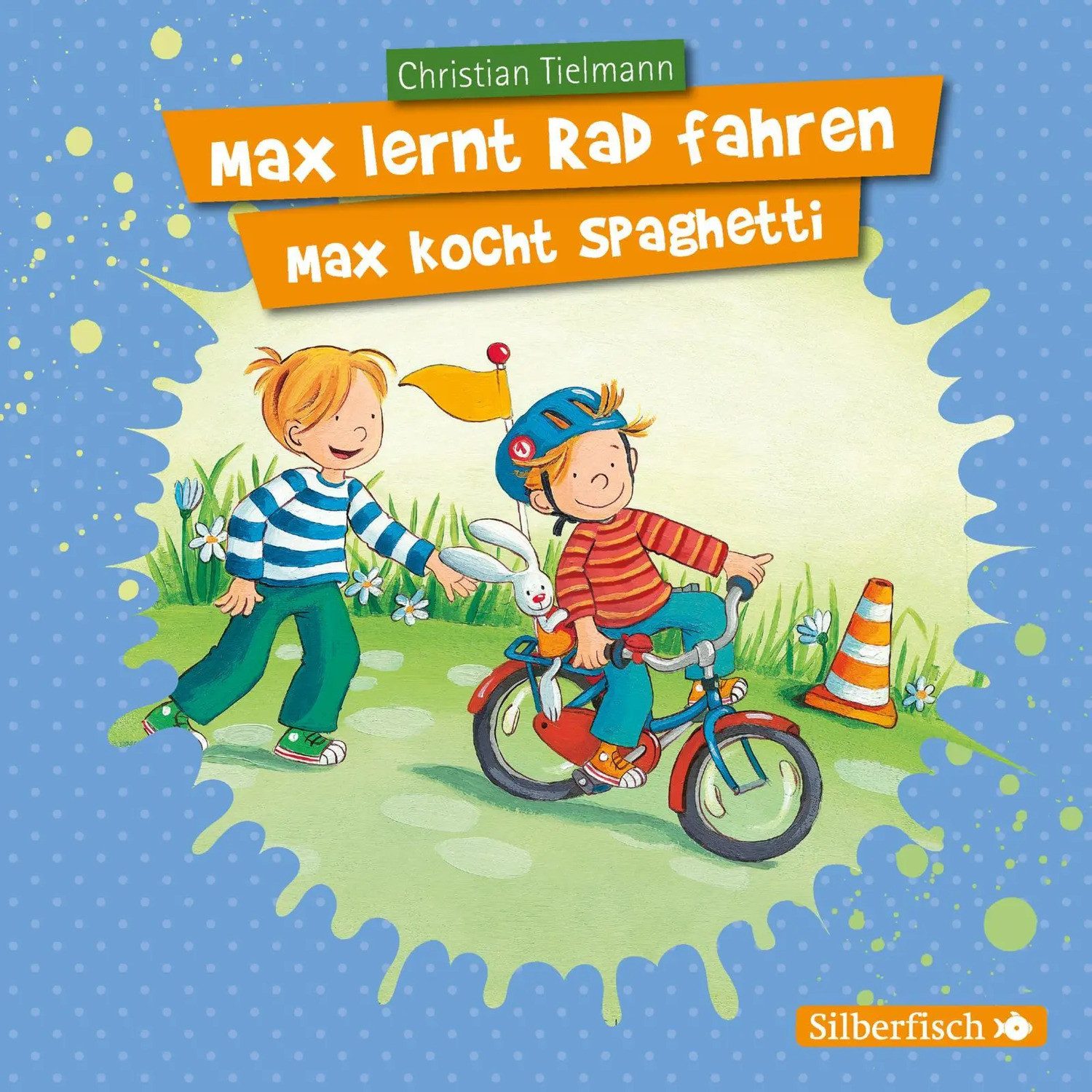 Silberfisch Verlag Hörspiel Mein Freund Max 7: Max lernt Rad fahren/Max kocht Spaghetti